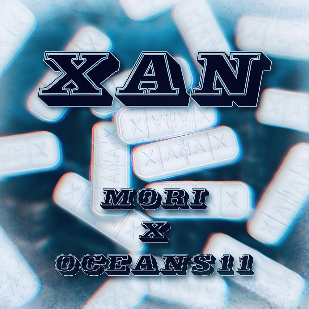 mori, Oceans11 - Xan