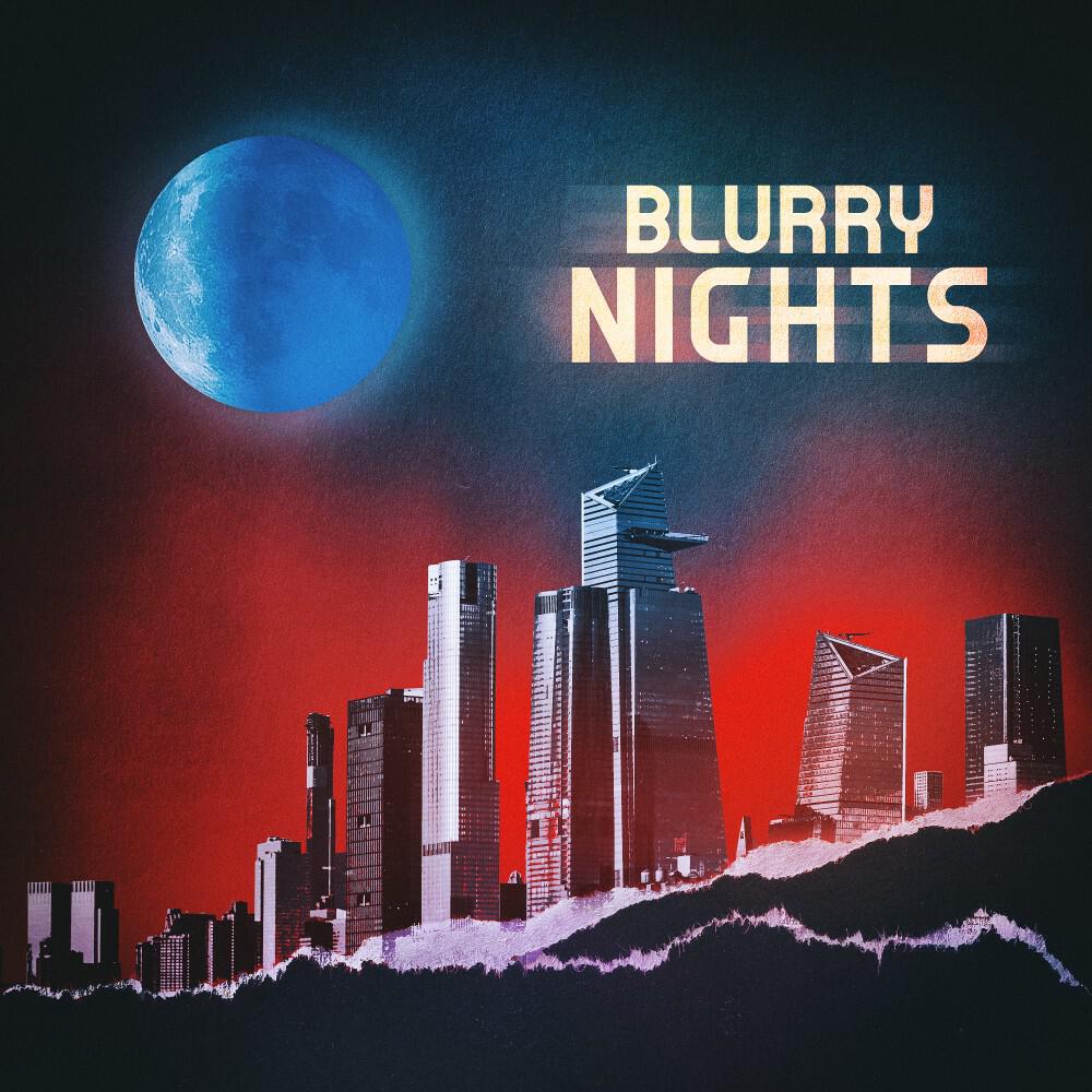 Релиз Blurry Nights