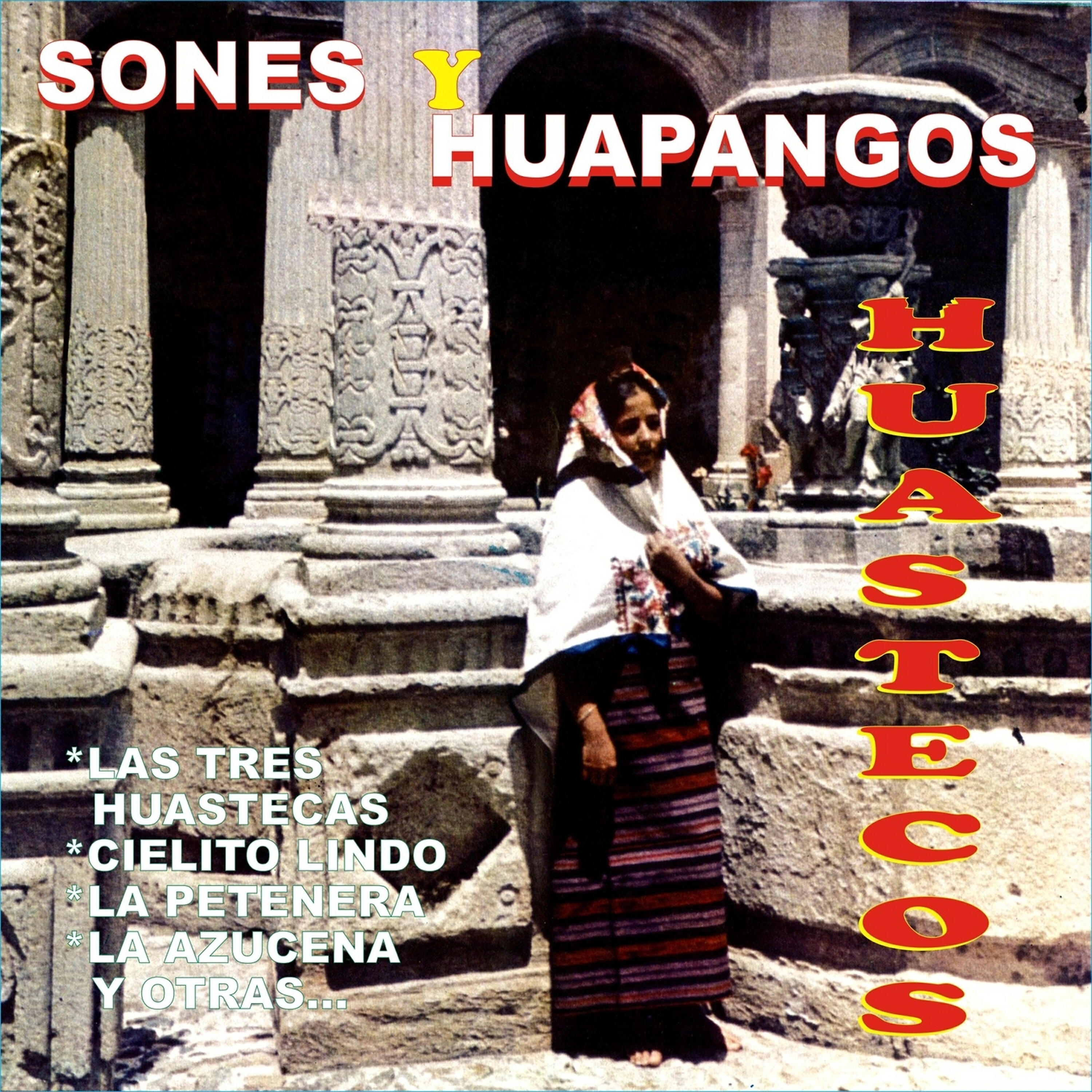 Релиз Sones y Huapangos Huastecos