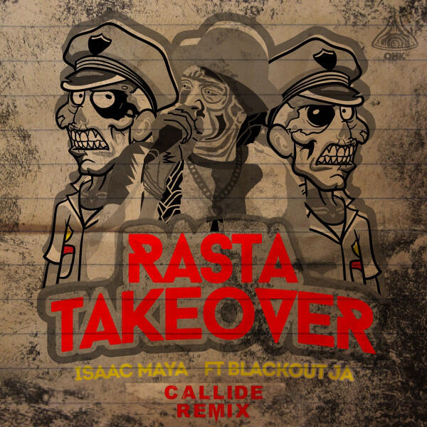 Трек Rasta Take Over (feat. Blackout ja) - Callide Remix