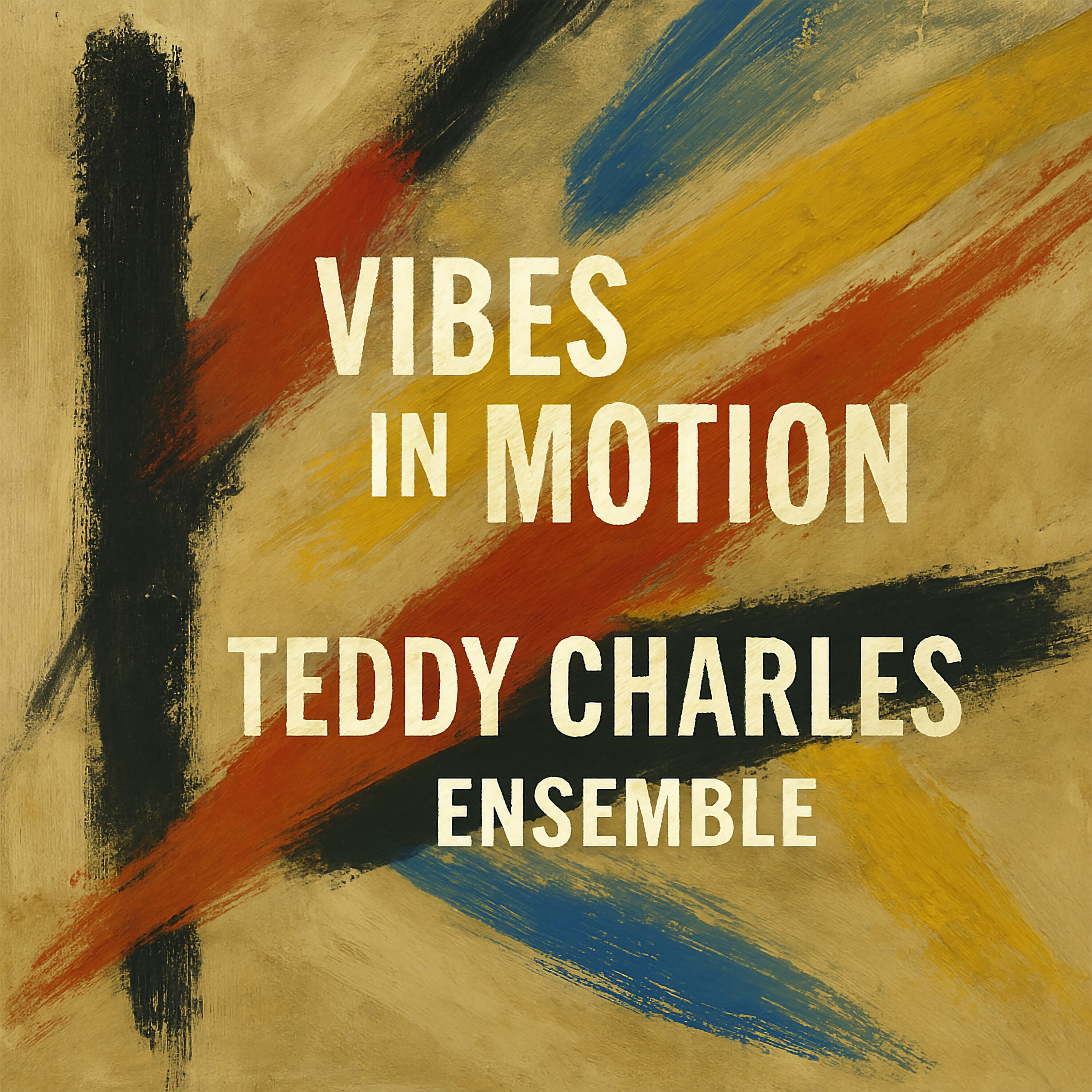 Релиз Vibes in Motion - The Teddy Charles Ensemble