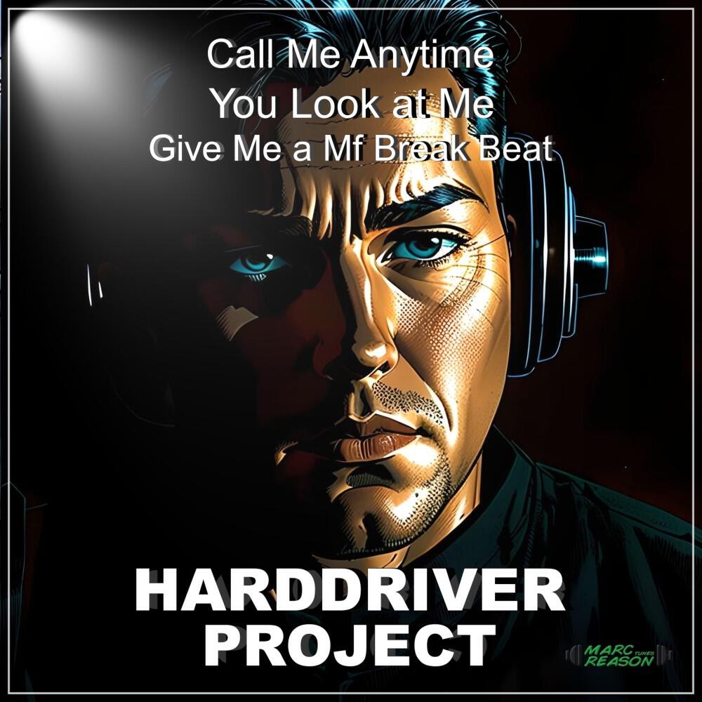 Релиз Call Me Anytime (You Look at Me, Give Me a Mf Break Beat)