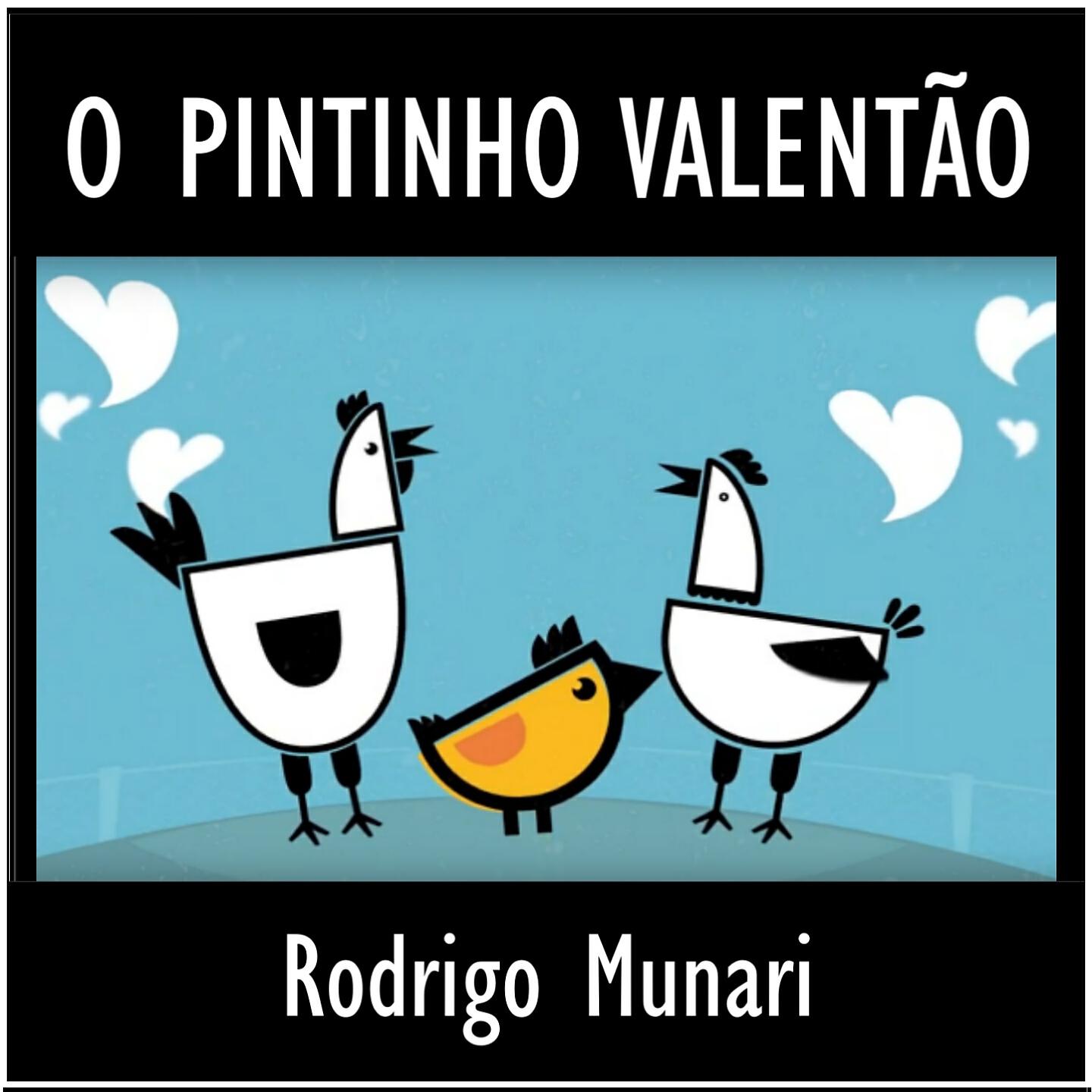 Релиз O Pintinho Valentão