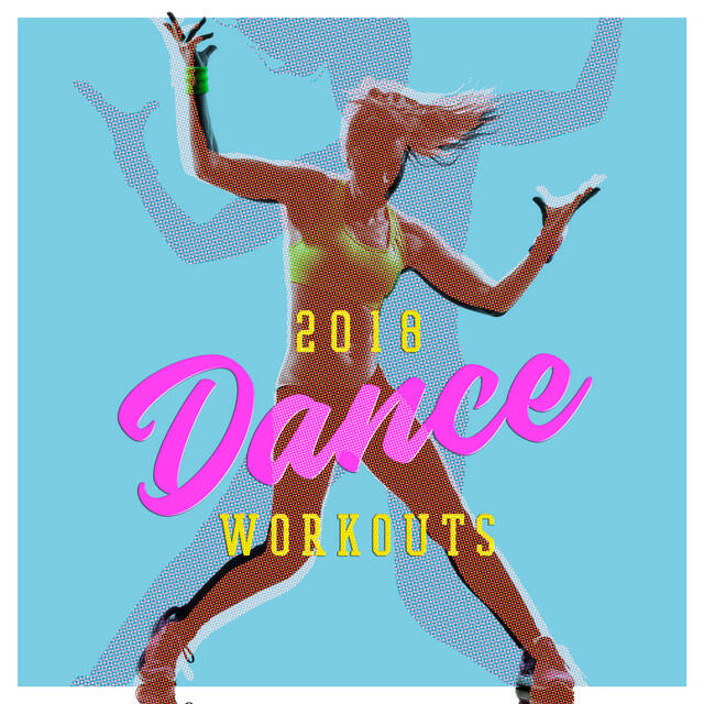 Релиз 2018 Dance Workouts