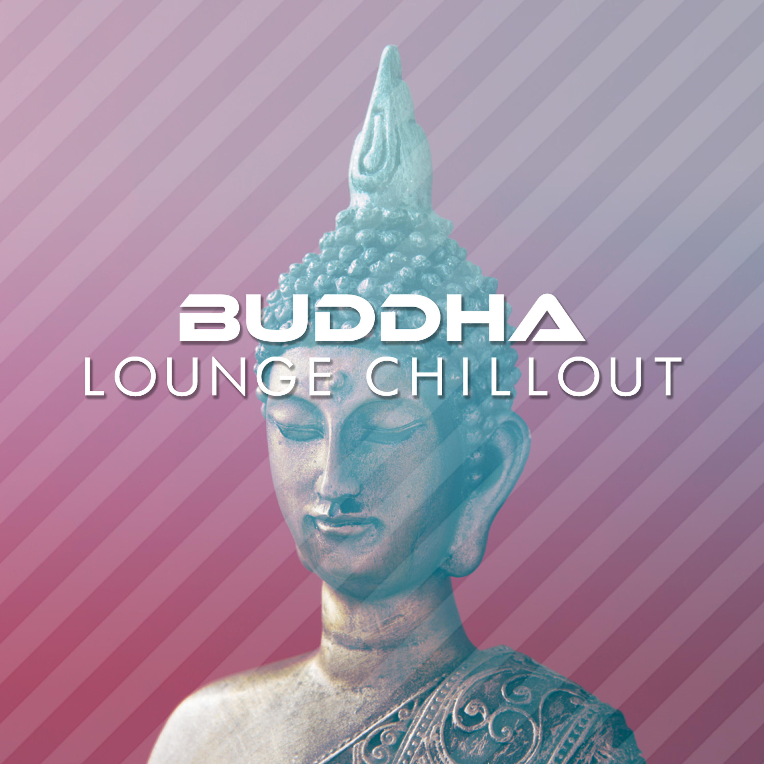 Релиз Buddha Lounge Chillout