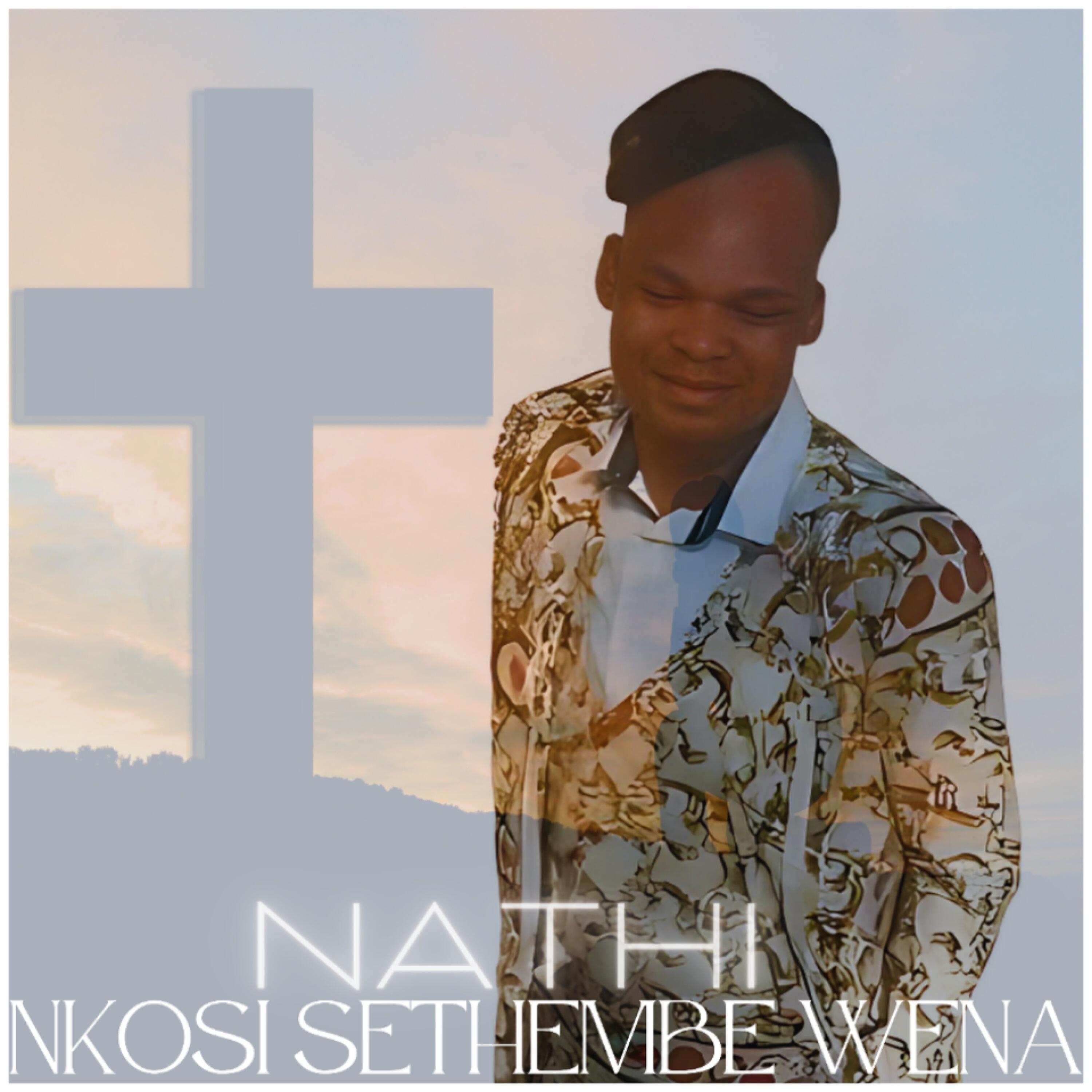 Релиз Nkosi Sethembe Wena