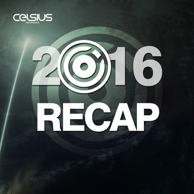 Релиз Celsius Recordings - 2016 Recap