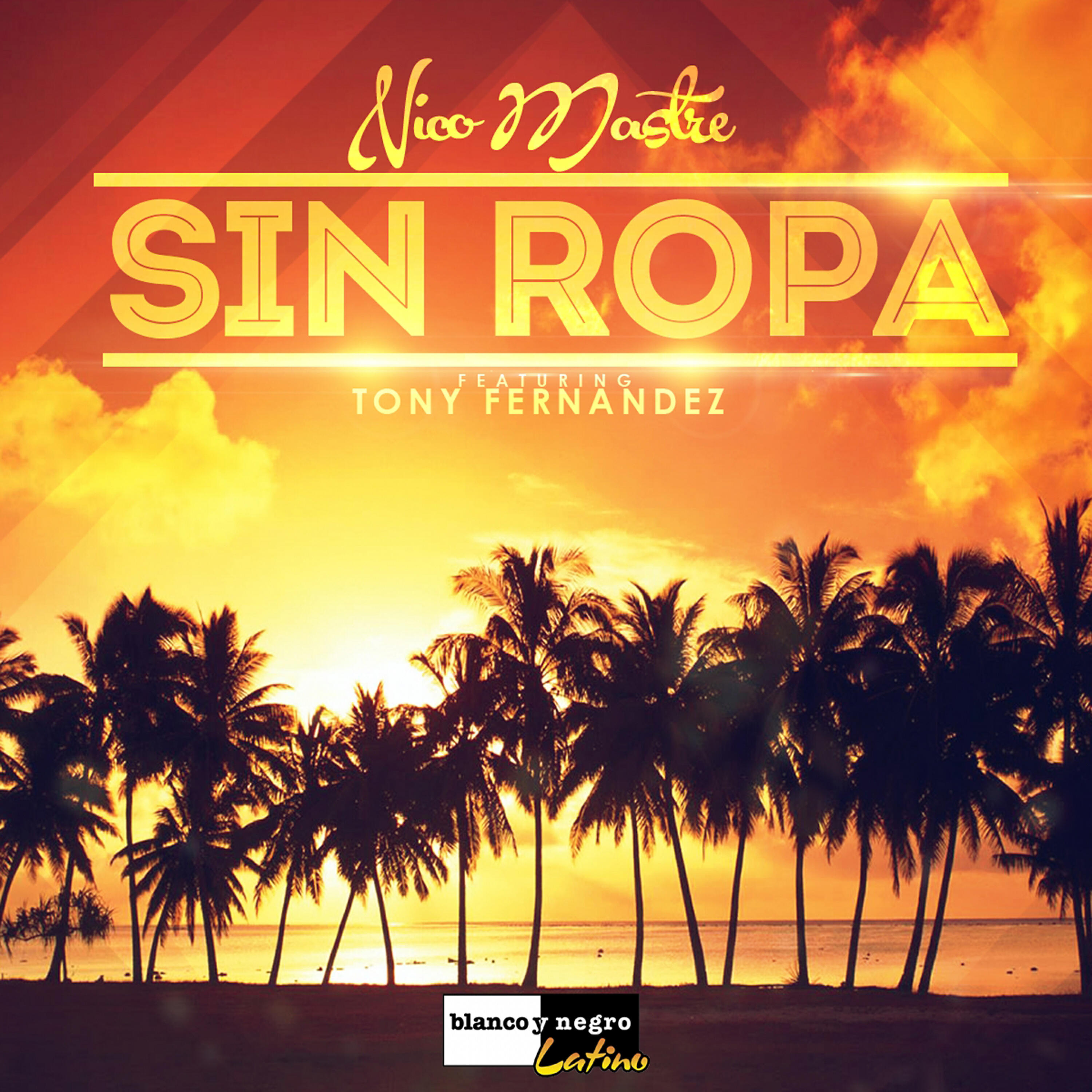 Релиз Sin Ropa