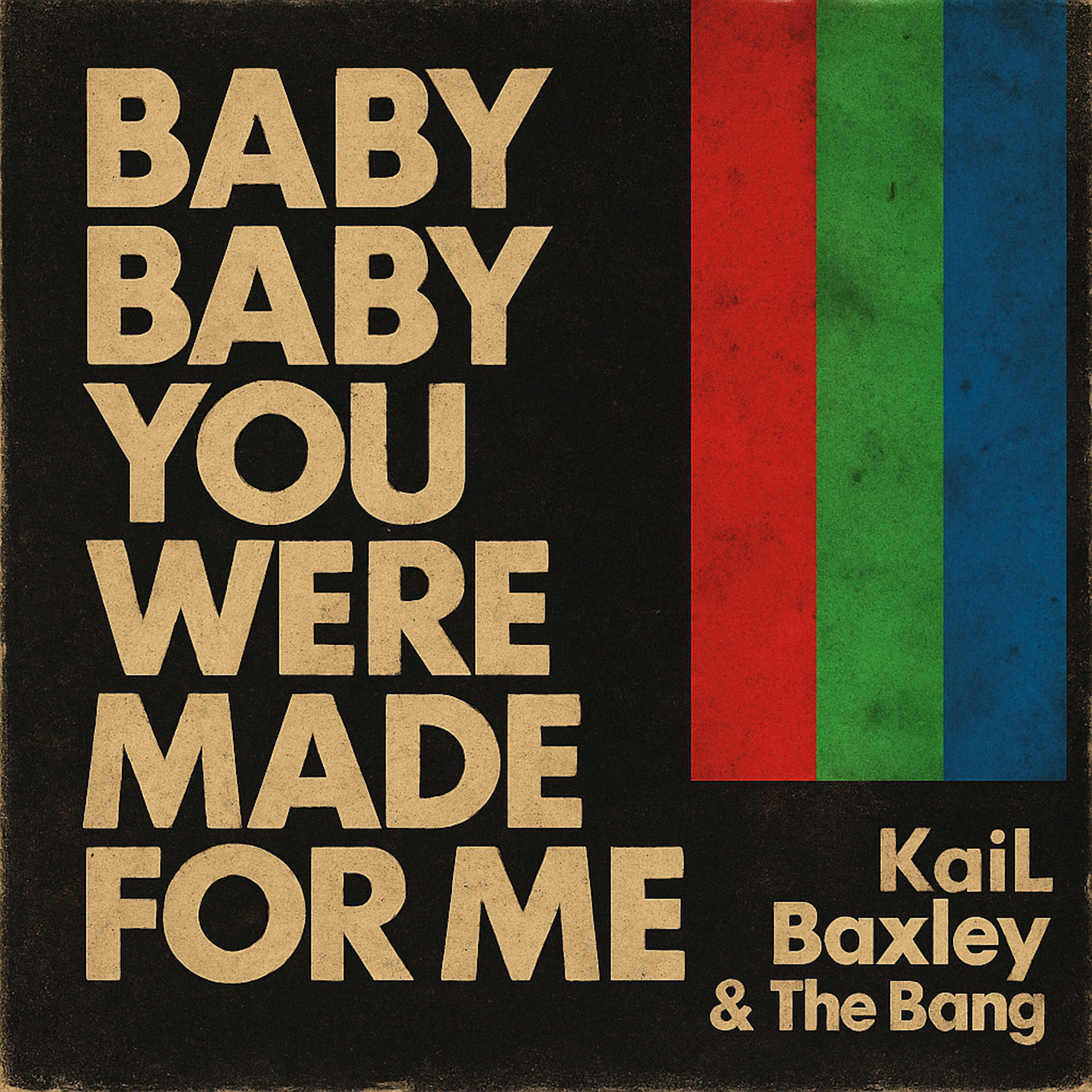 Релиз Baby Baby You Were Made For Me