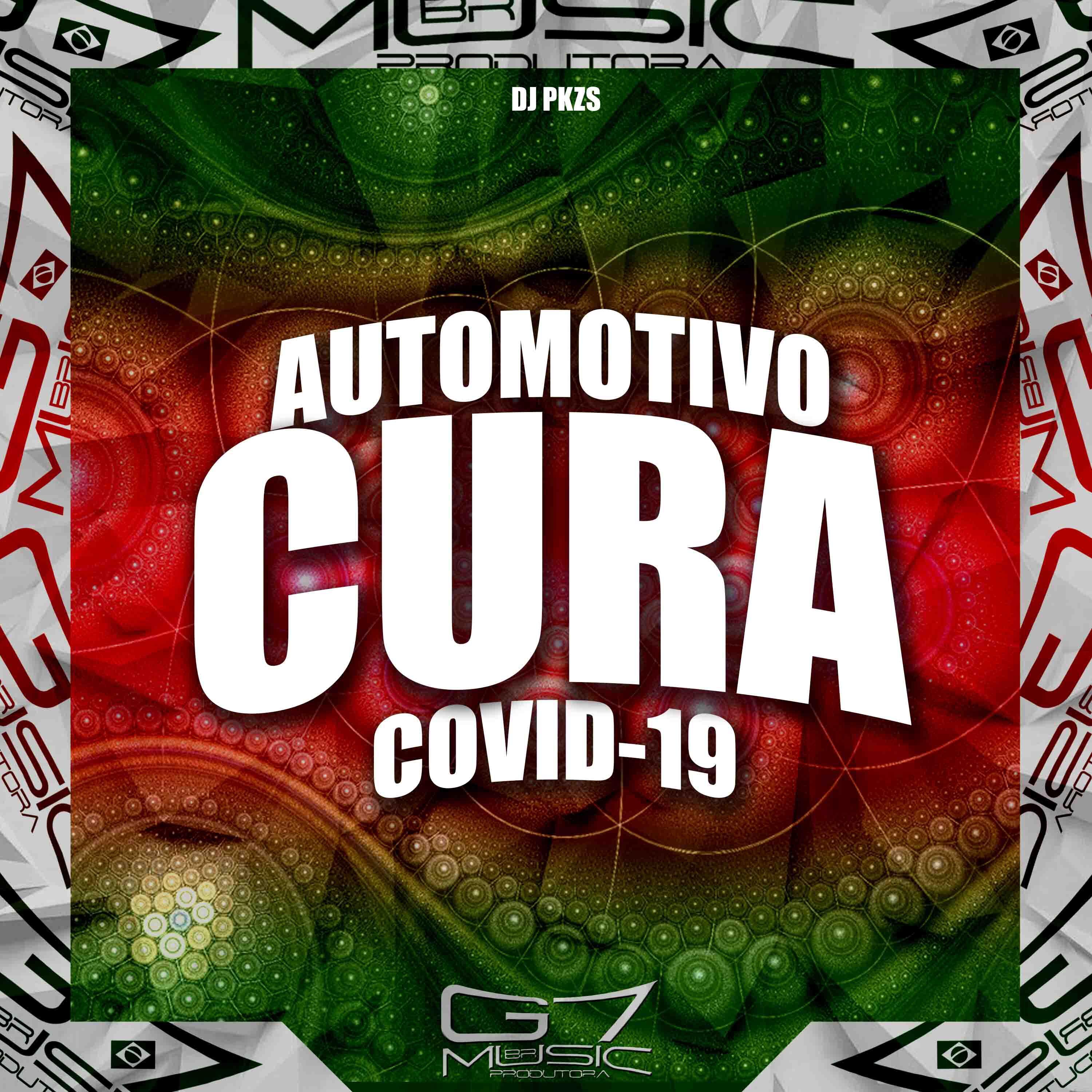 Релиз Automotivo Cura Covid 19