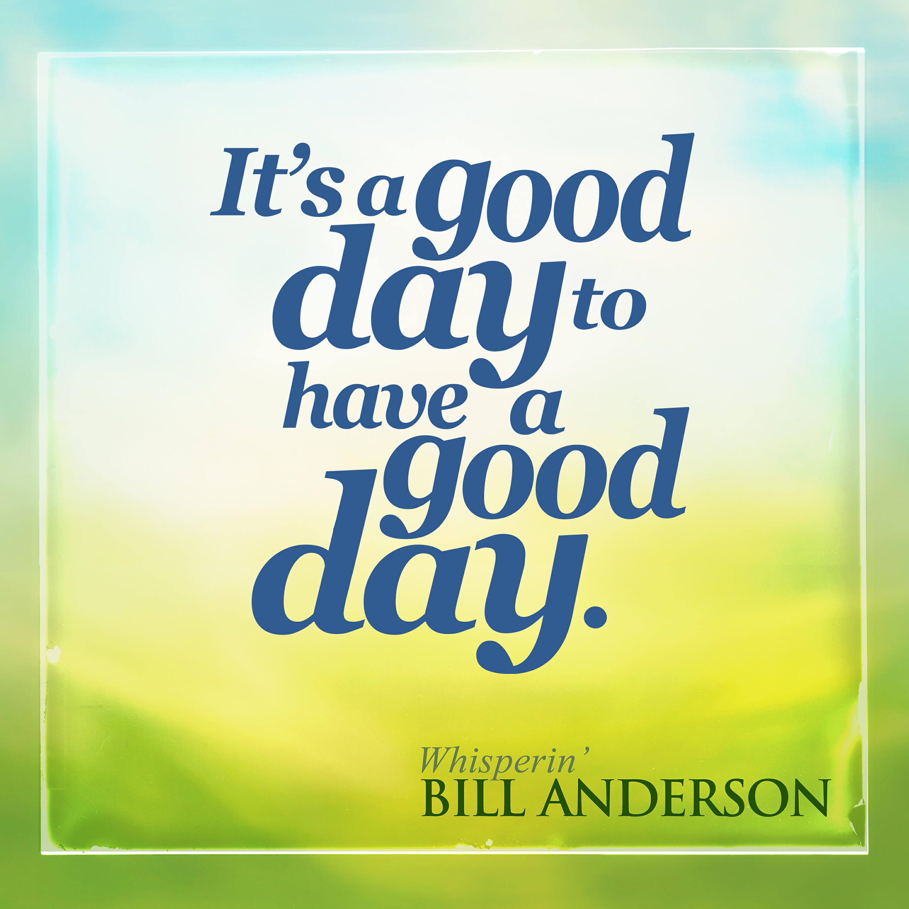 Релиз It's a Good Day to Have a Good Day