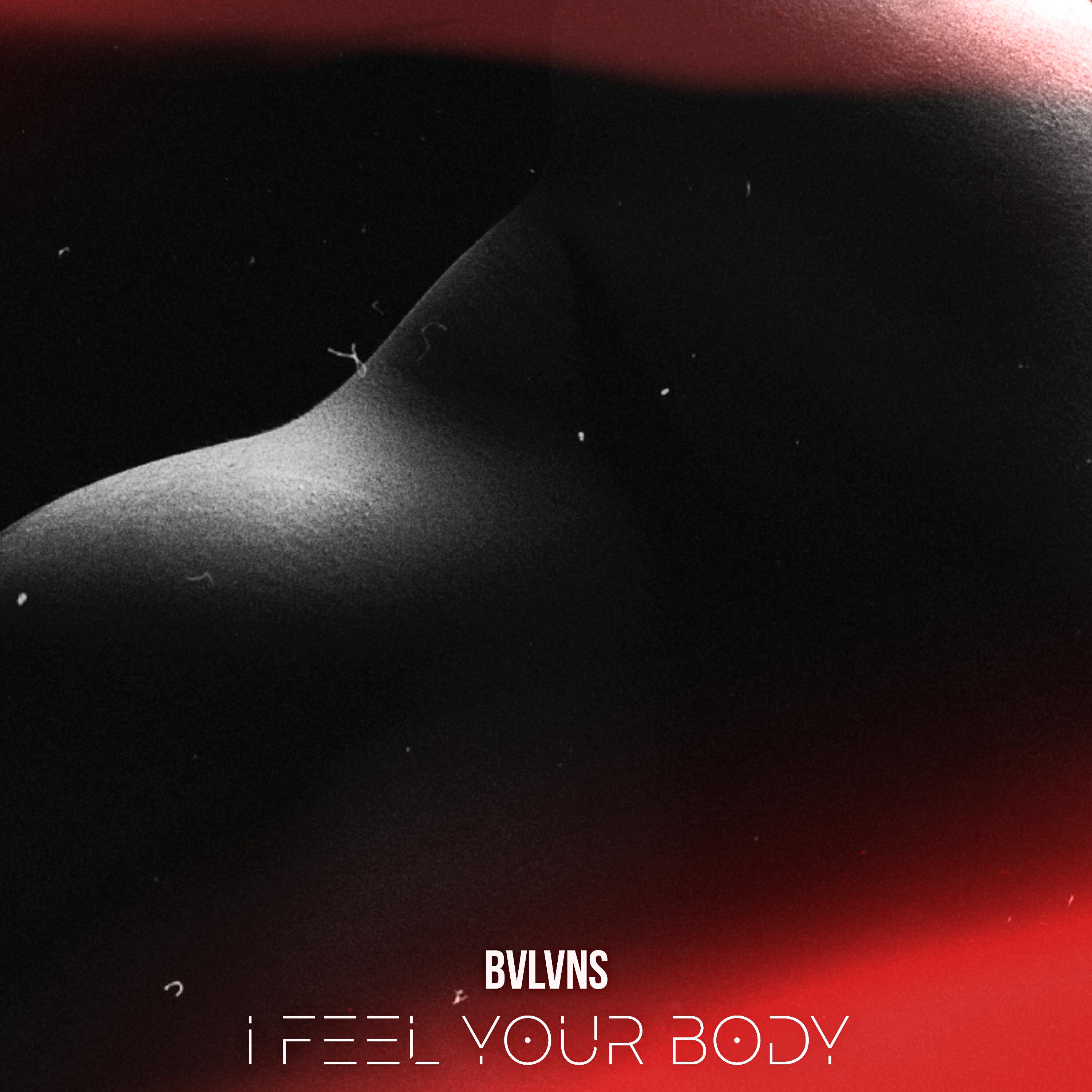 Релиз I Feel Your Body