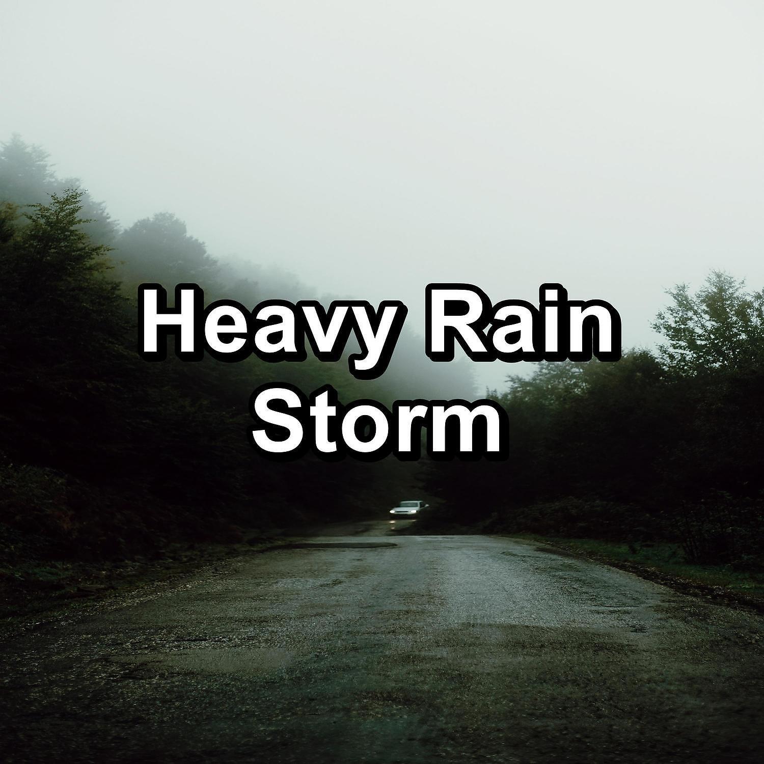 Релиз Heavy Rain Storm