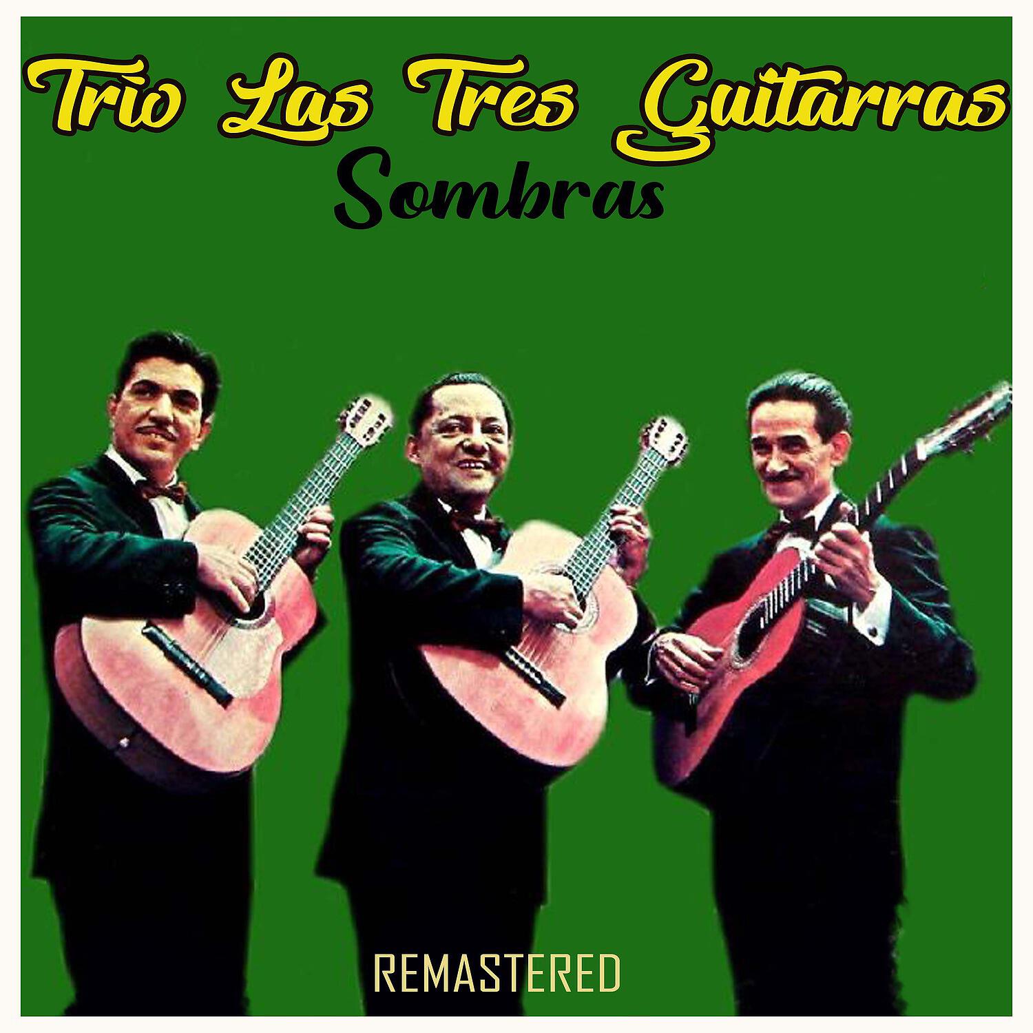 Trío Las Tres Guitarras