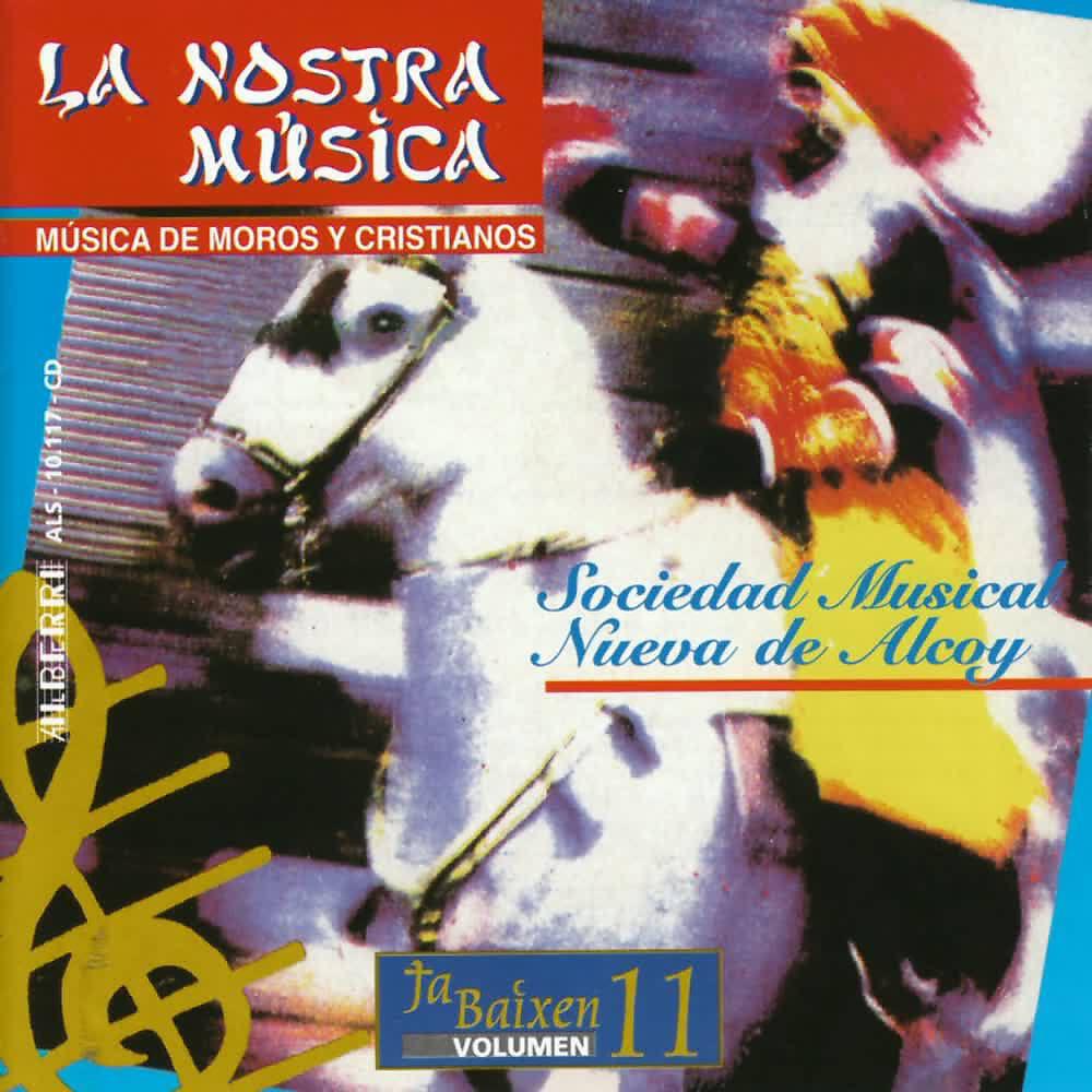 Релиз Música de Moros y Cristianos - La Nostra Música (Vol. 11)