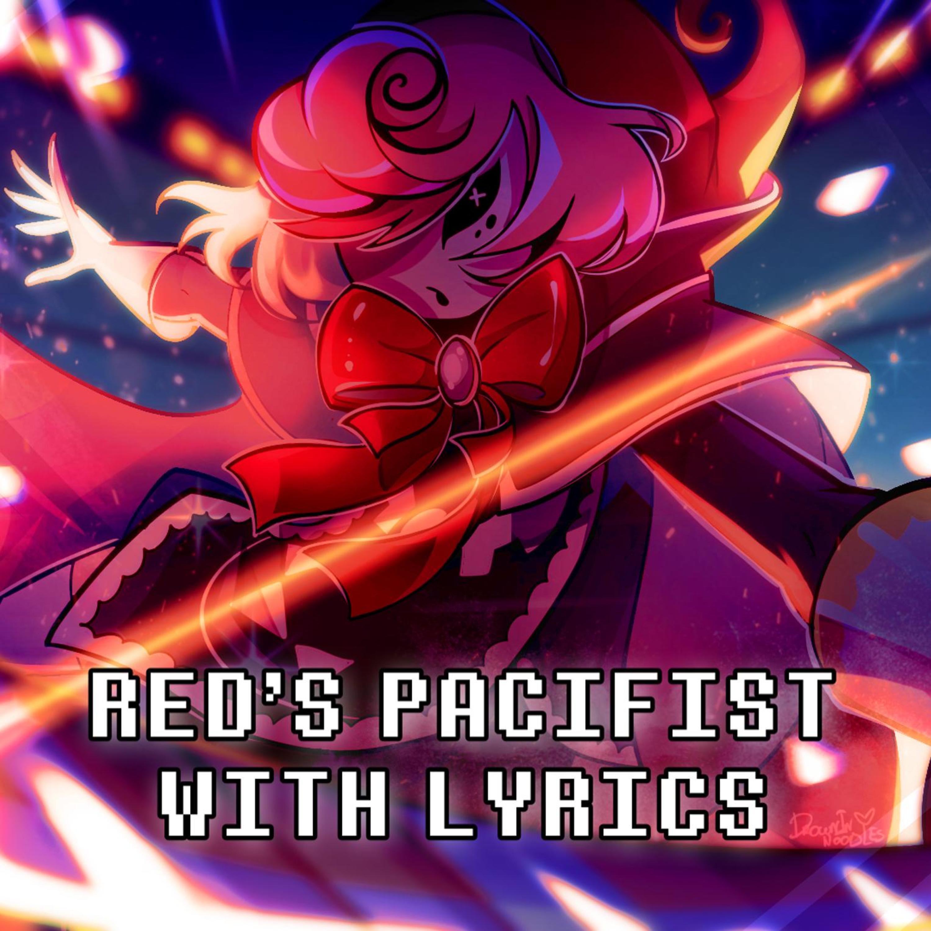 Релиз Red's Pacifist With Lyrics | Undertale Red