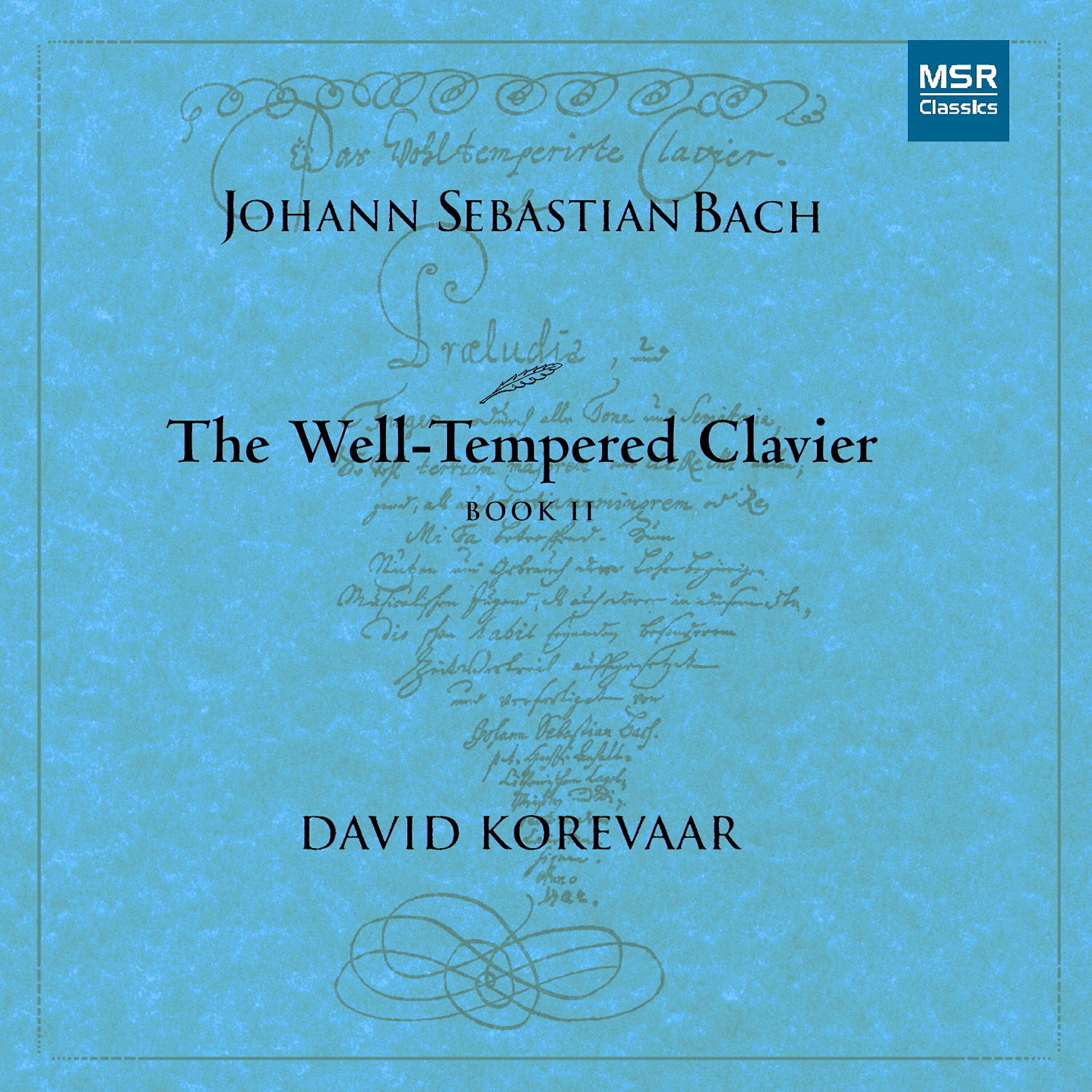 Релиз J.S. Bach: The Well-Tempered Clavier, Book II, BWV 870-893