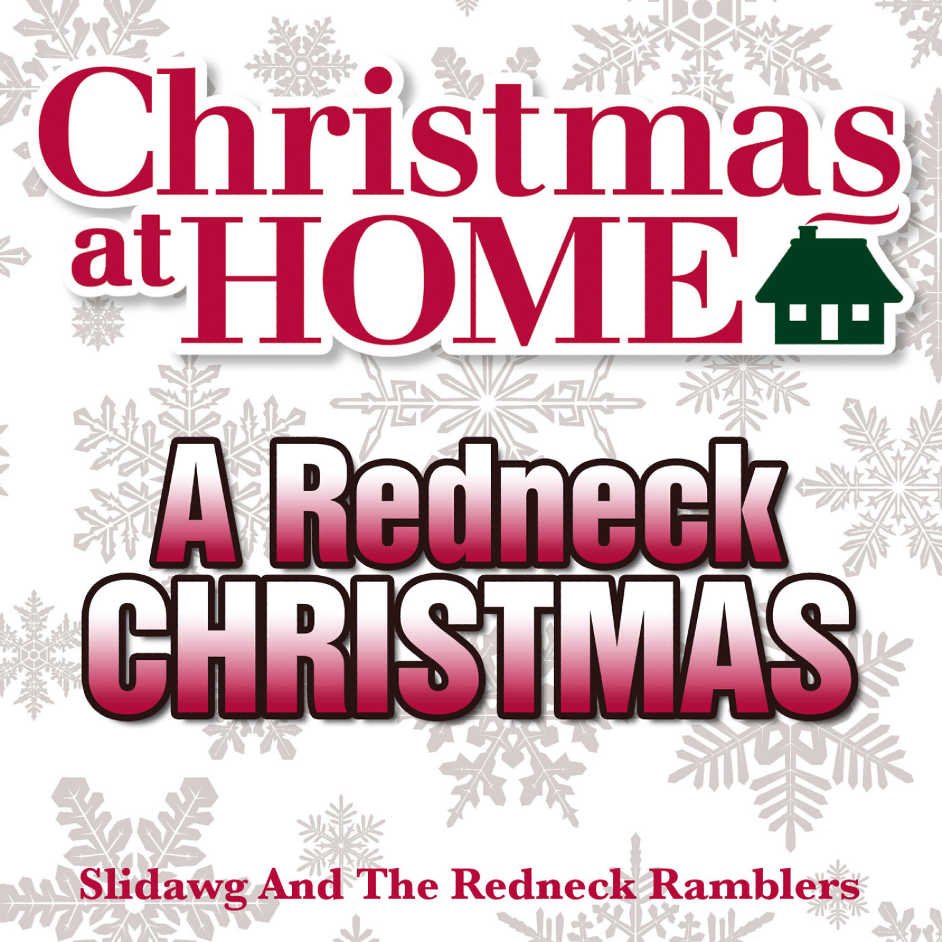 Релиз Christmas at Home: A Redneck Christmas