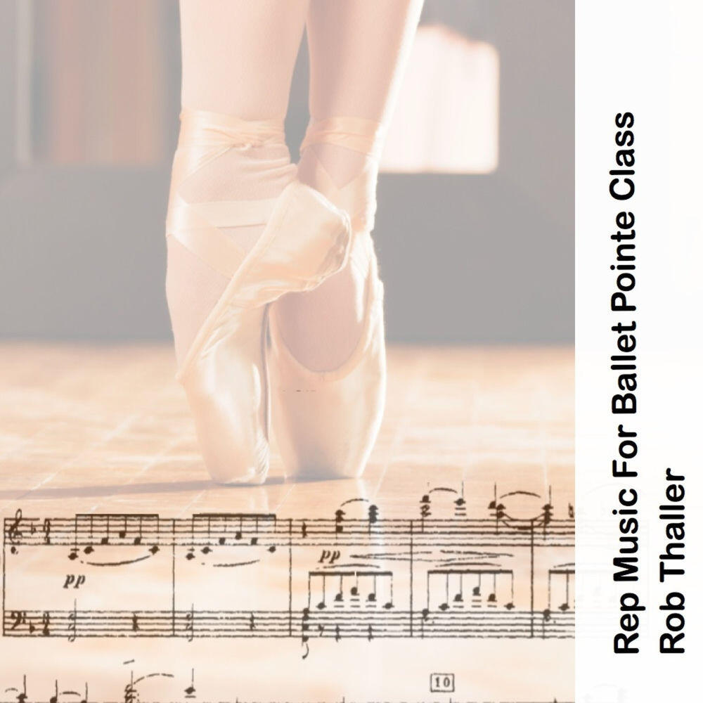 Релиз Rep Music for Ballet Pointe Class
