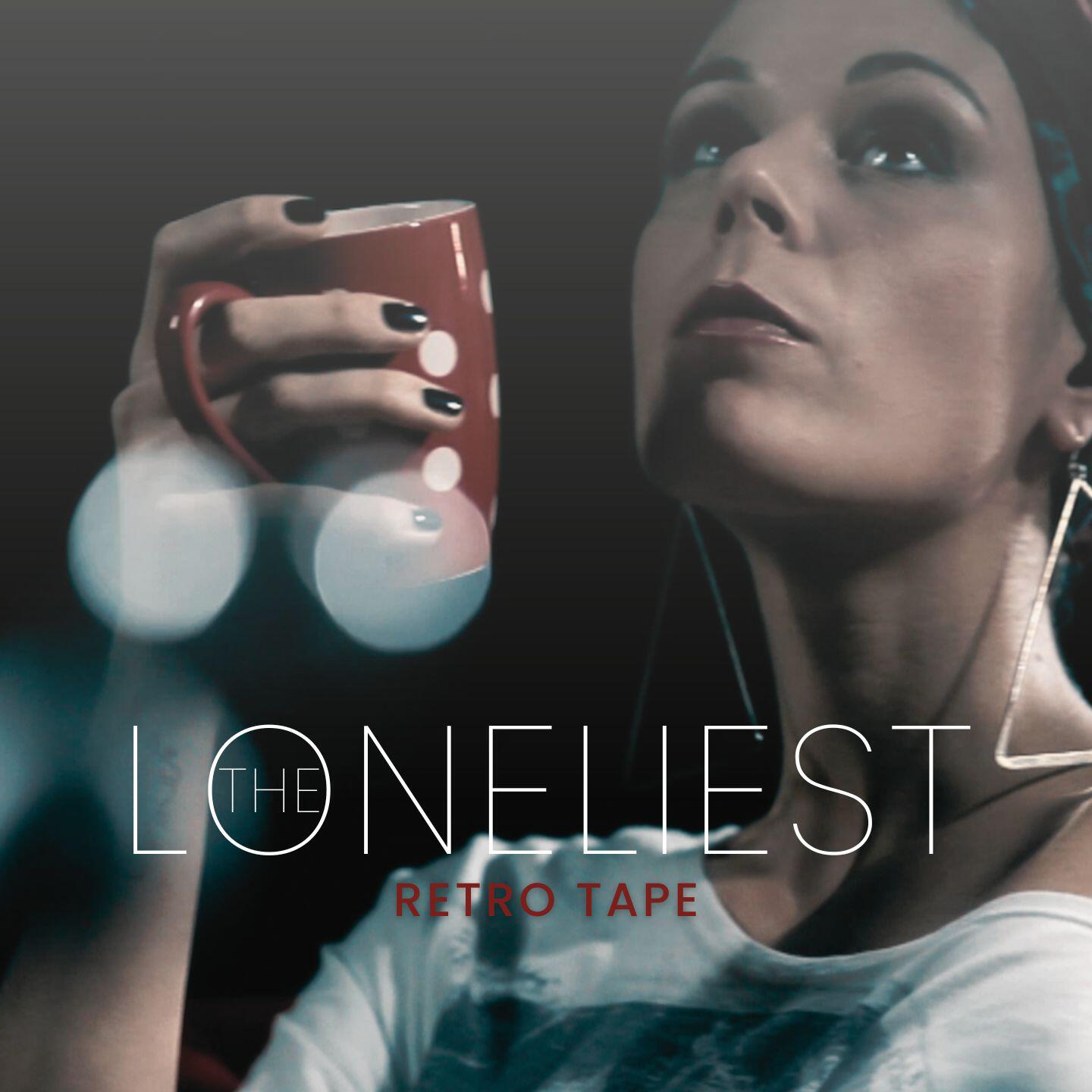 Релиз The Loneliest