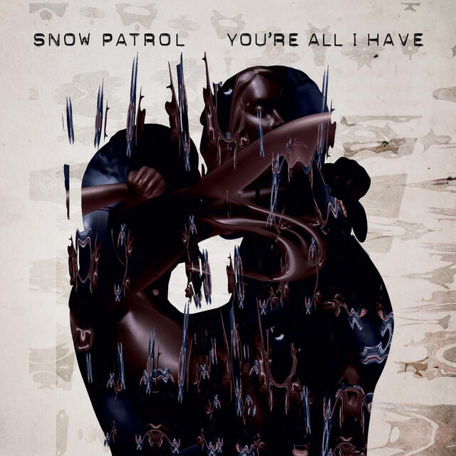 Релиз You're All I Have
