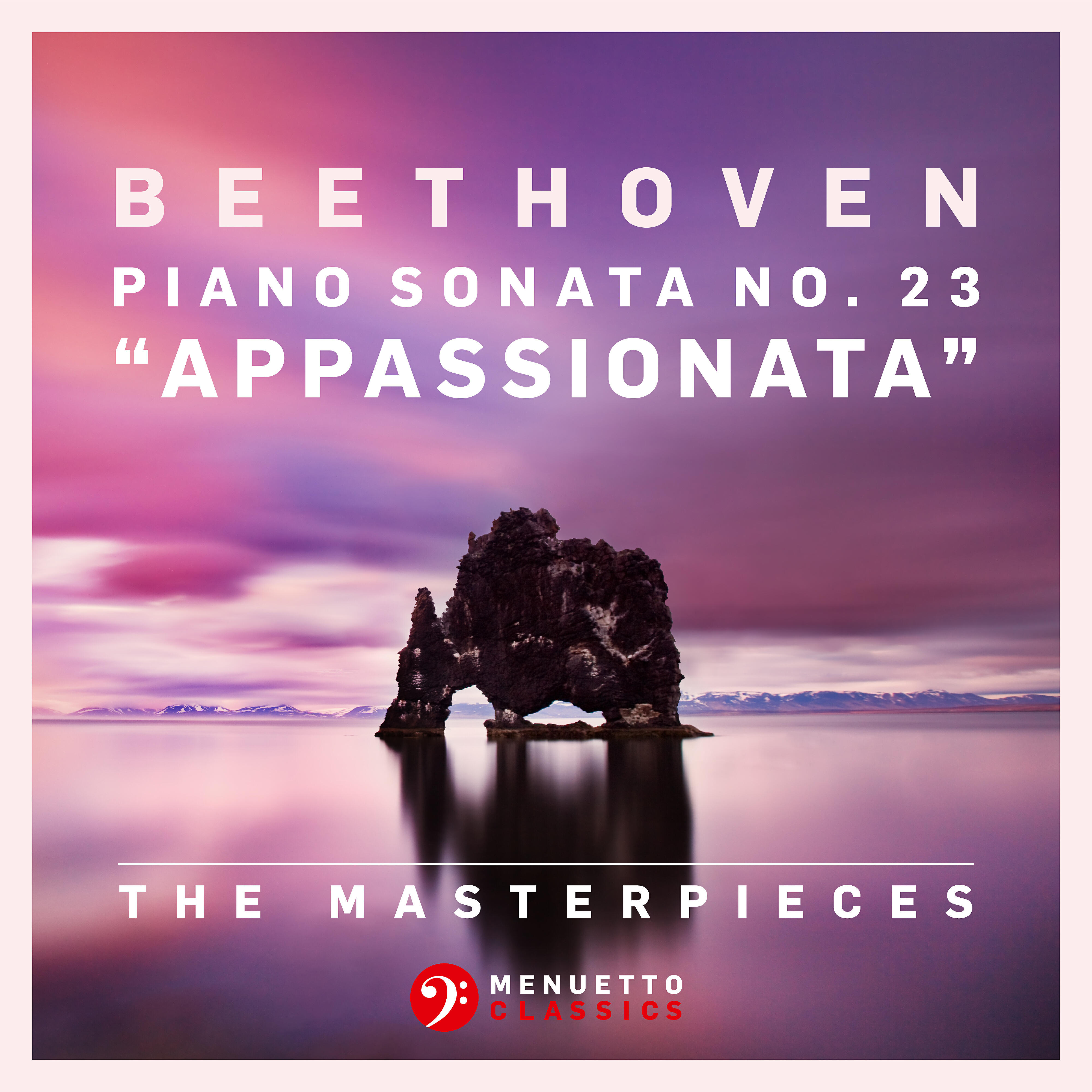 Релиз The Masterpieces, Beethoven: Piano Sonata No. 23 in F Minor, Op. 57 "Appassionata"