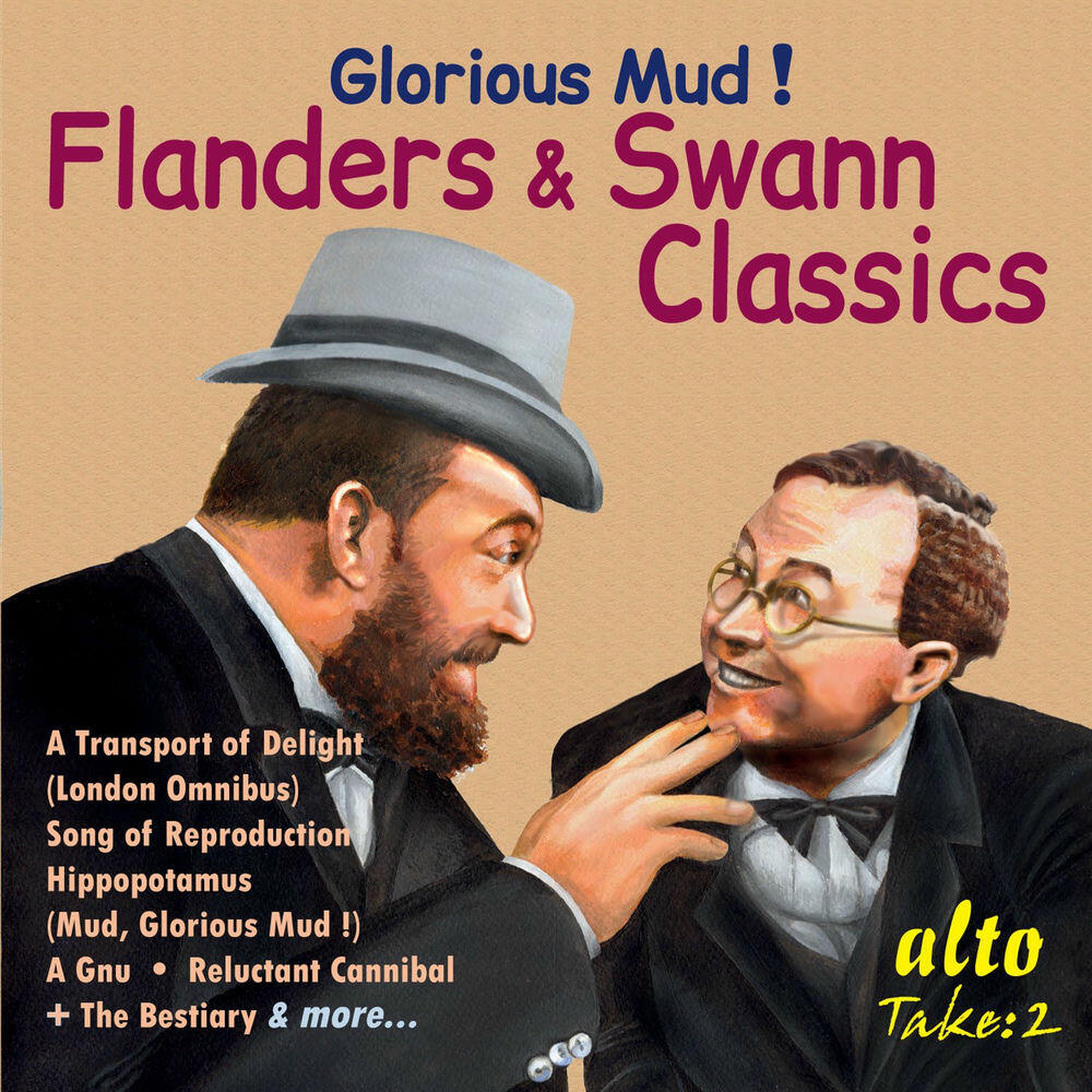 Релиз Glorious Mud! Flanders & Swann Classics