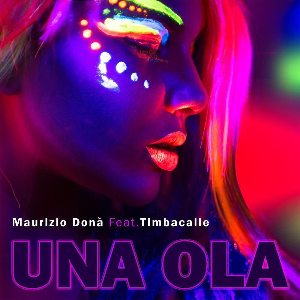Релиз Una Ola