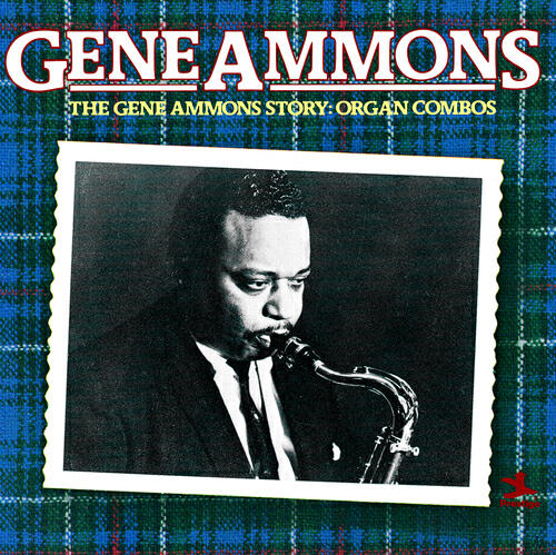 Релиз The Gene Ammons Story: Organ Combos