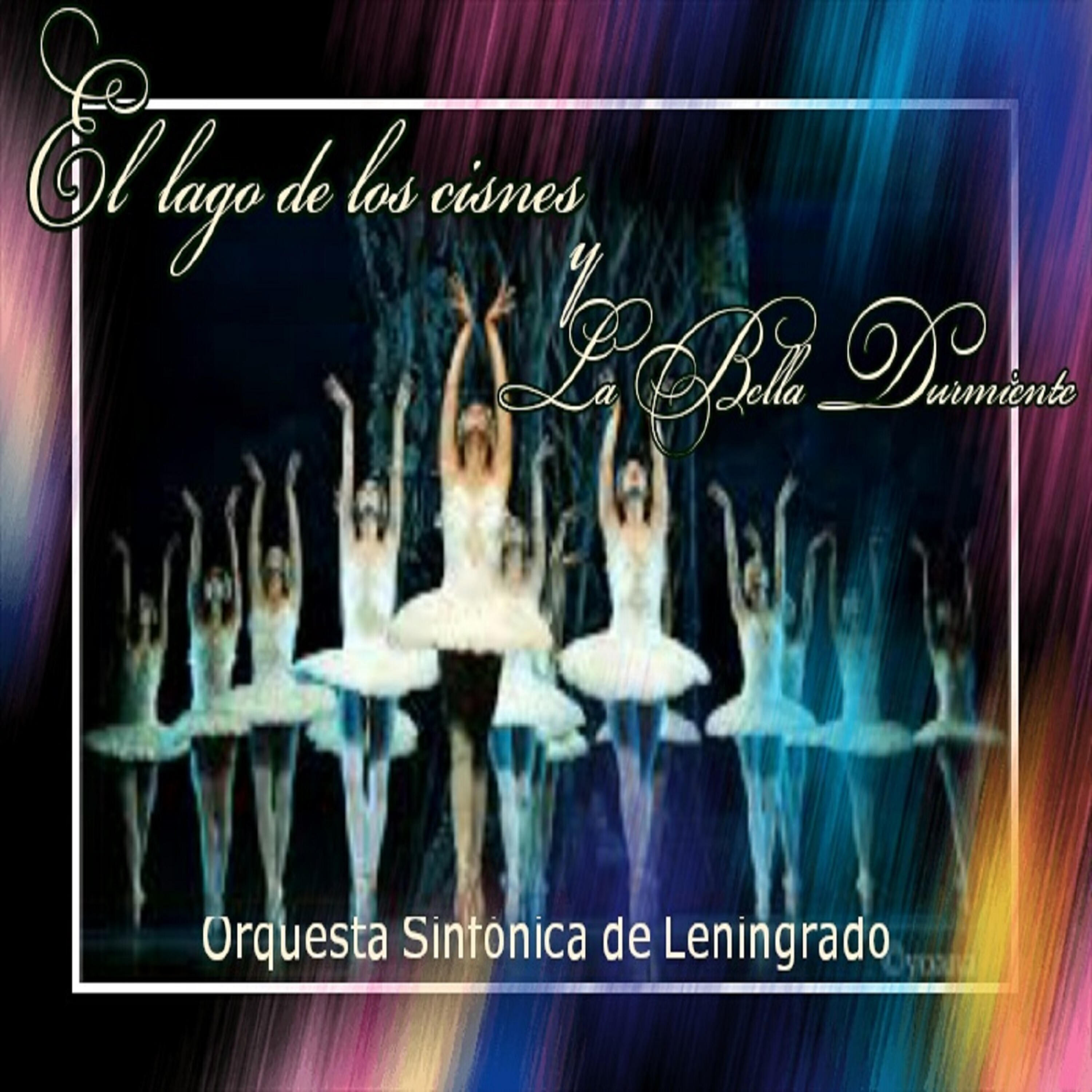 Релиз El Lago de los Cisnes y la Bella Durmiente