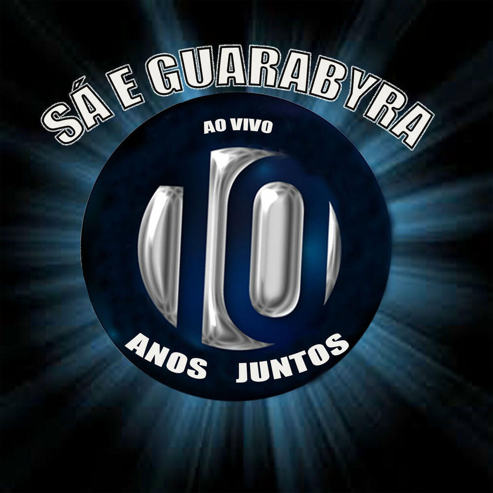 Релиз 10 Anos Juntos (Ao Vivo)