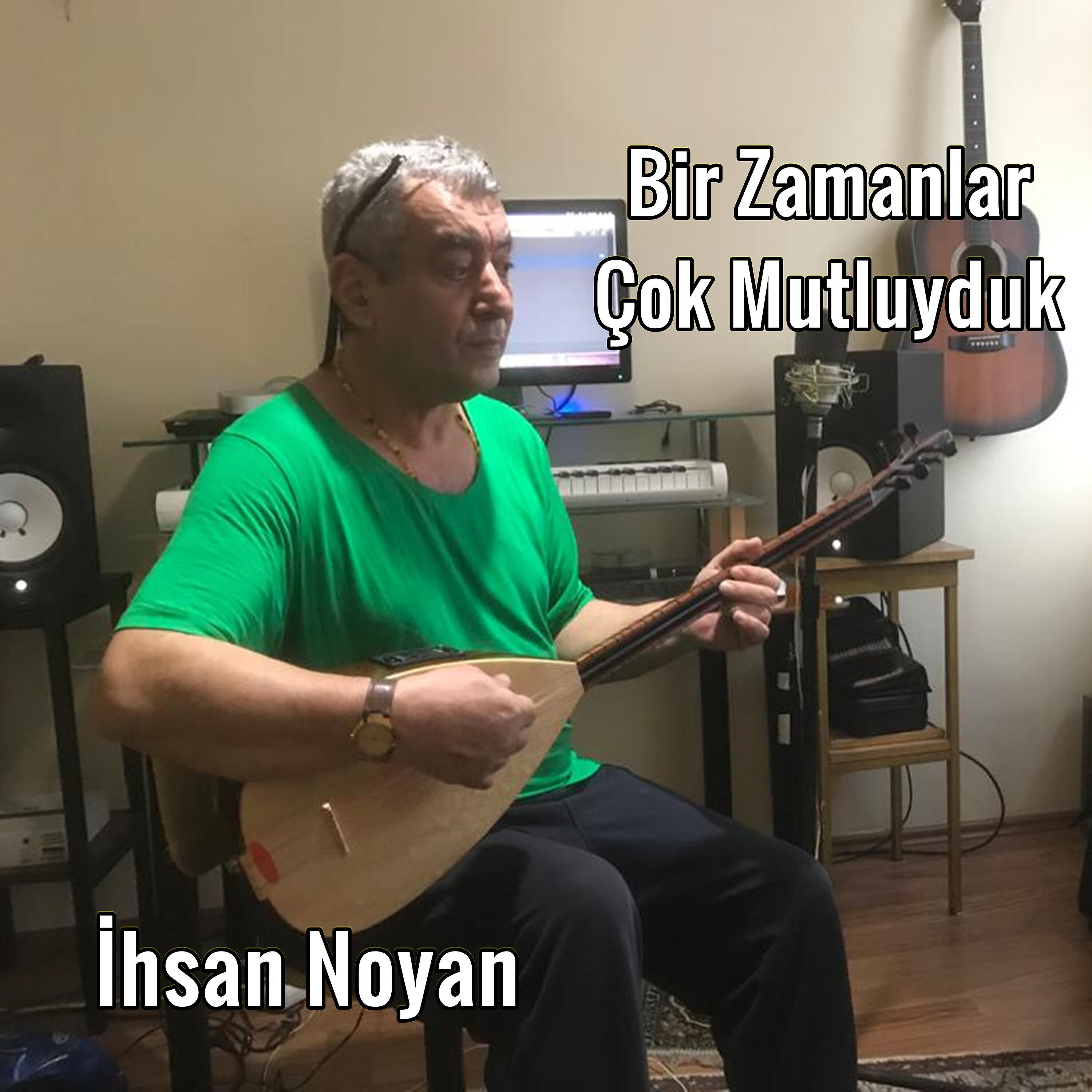 Релиз İhsan Noyan Şarkıları