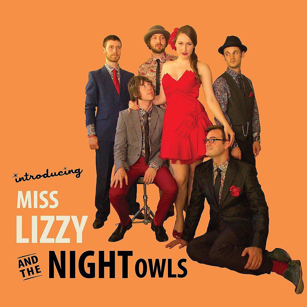 Релиз Introducing Miss Lizzy and the Night Owls