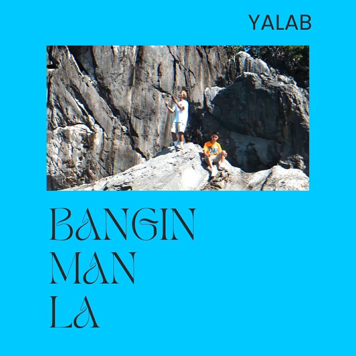 Релиз Bangin Man La (Yalab Version)