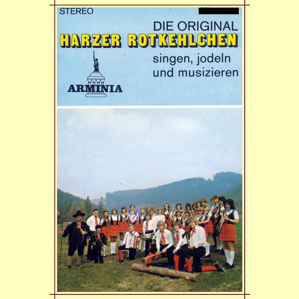 Релиз Die Original Harzer Rotkehlchen singen, jodeln und musizieren