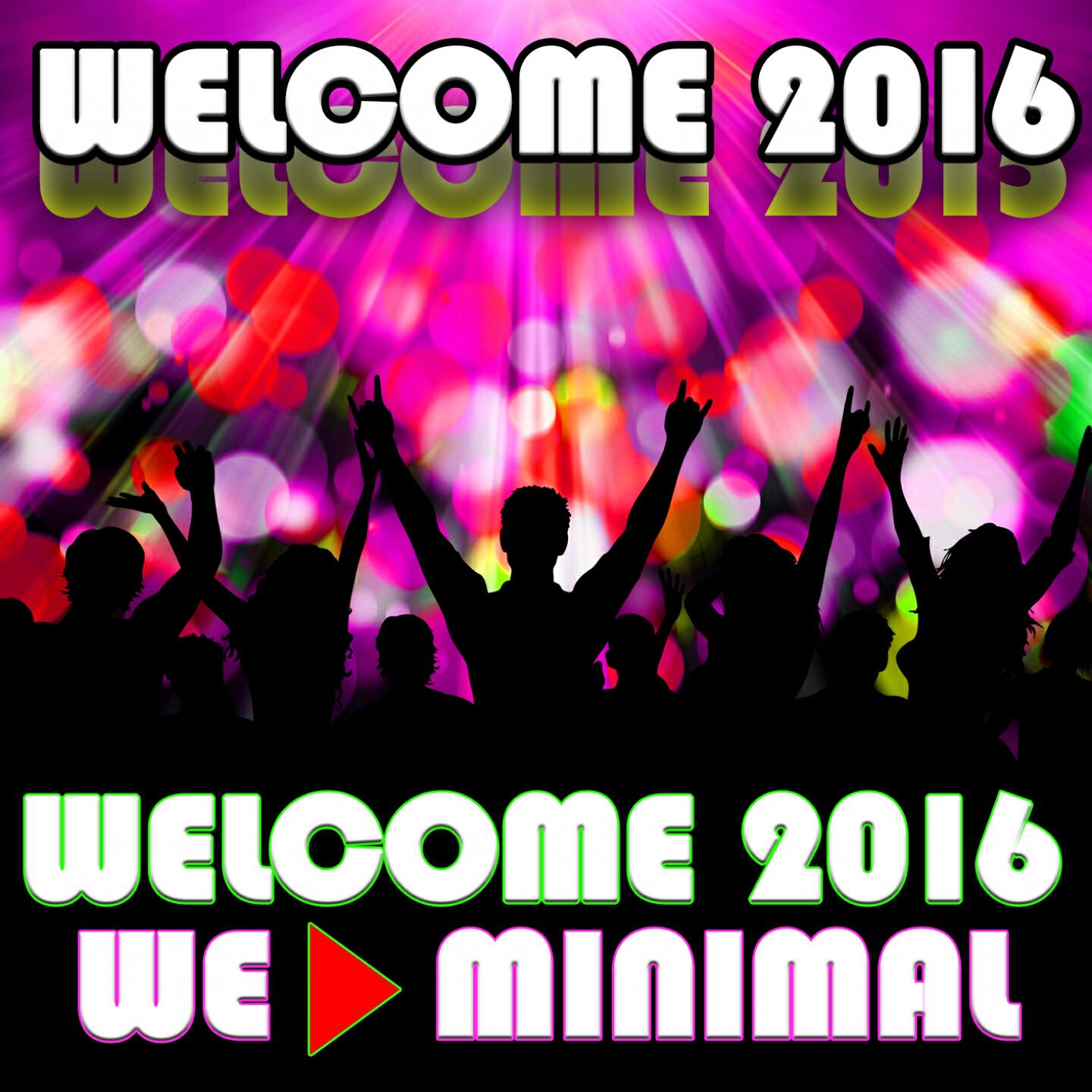 Релиз WELCOME 2016 (We Minimal)