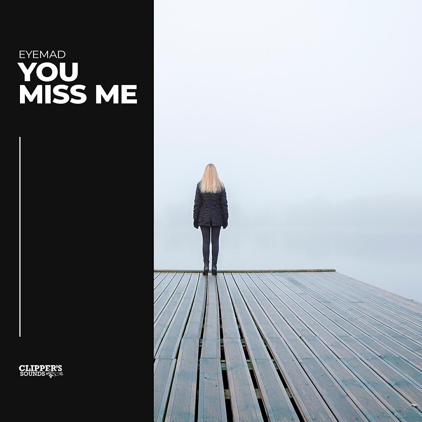 Релиз You Miss Me