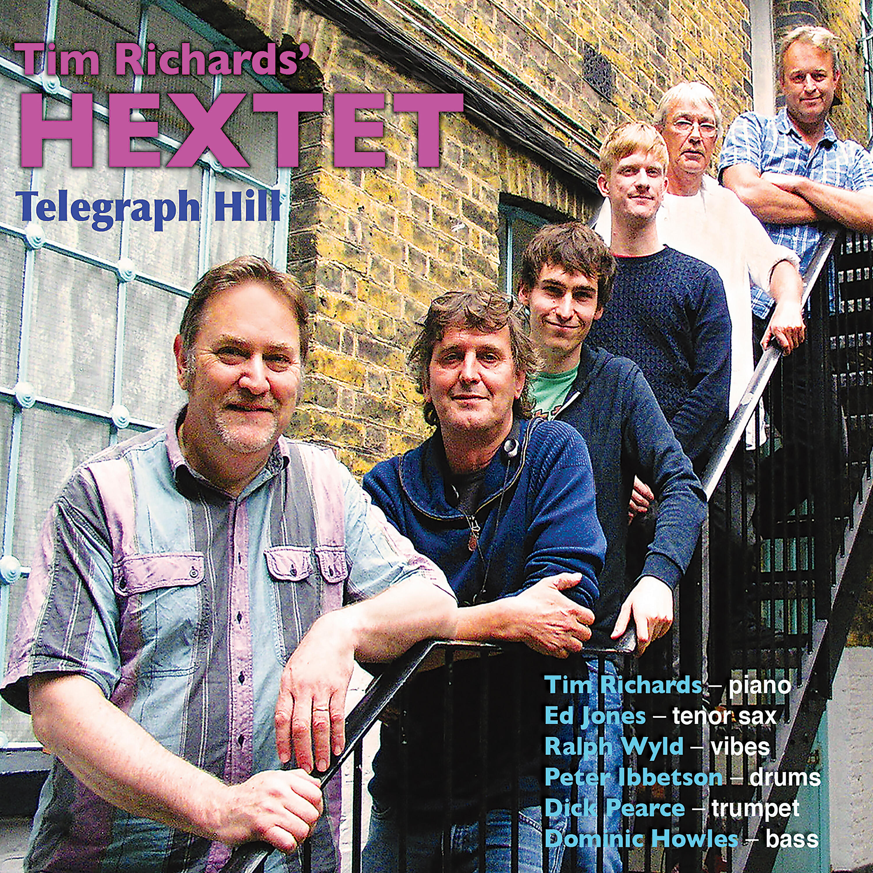 Релиз Tim Richards Hextet Telegraph Hill