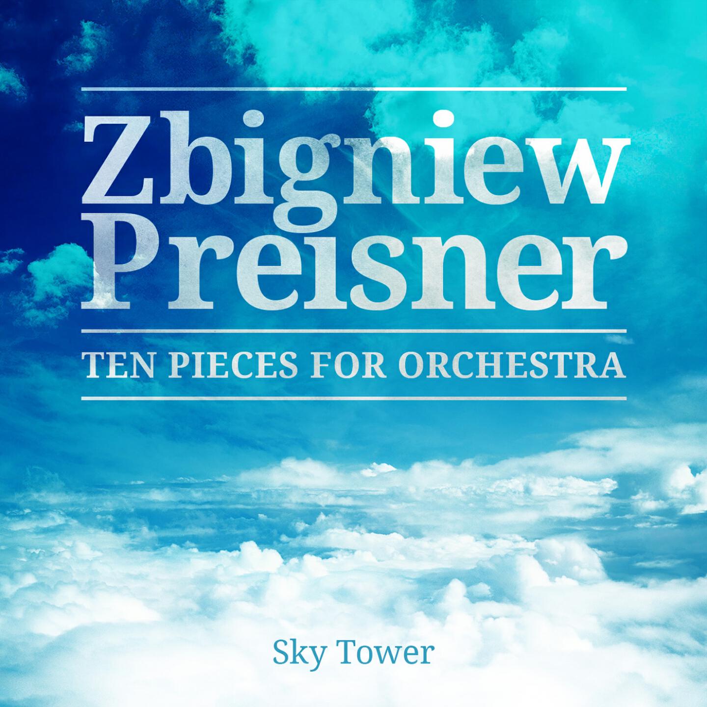 Релиз Zbigniew Preisner - Ten Pieces For Orchestra