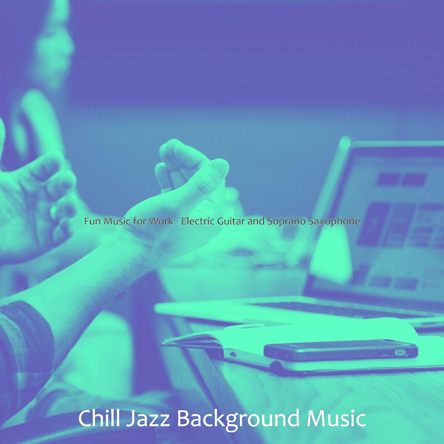 Релиз Fun Music for Work - Electric Guitar and Soprano Saxophone