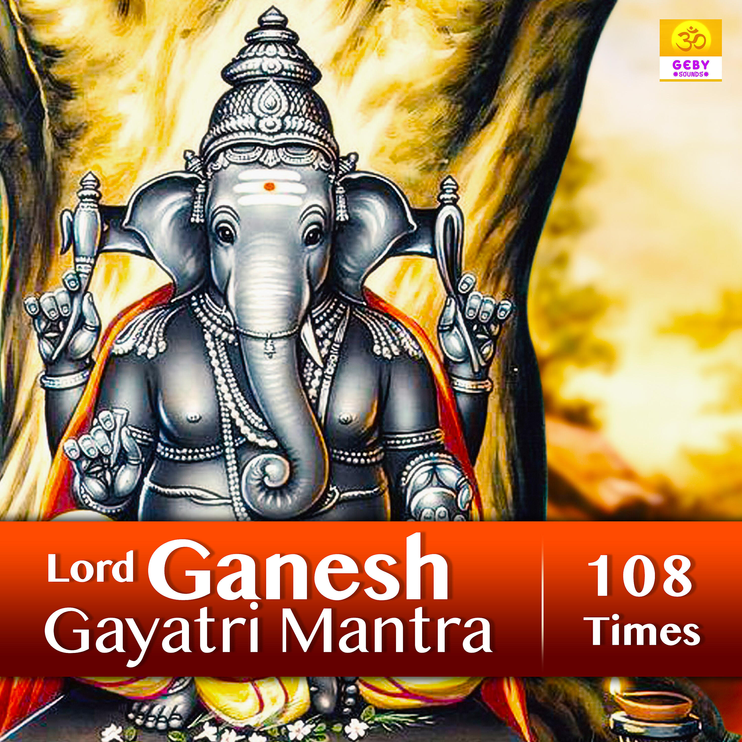 Релиз Lord Ganesh Gayatri Mantra 108 Times