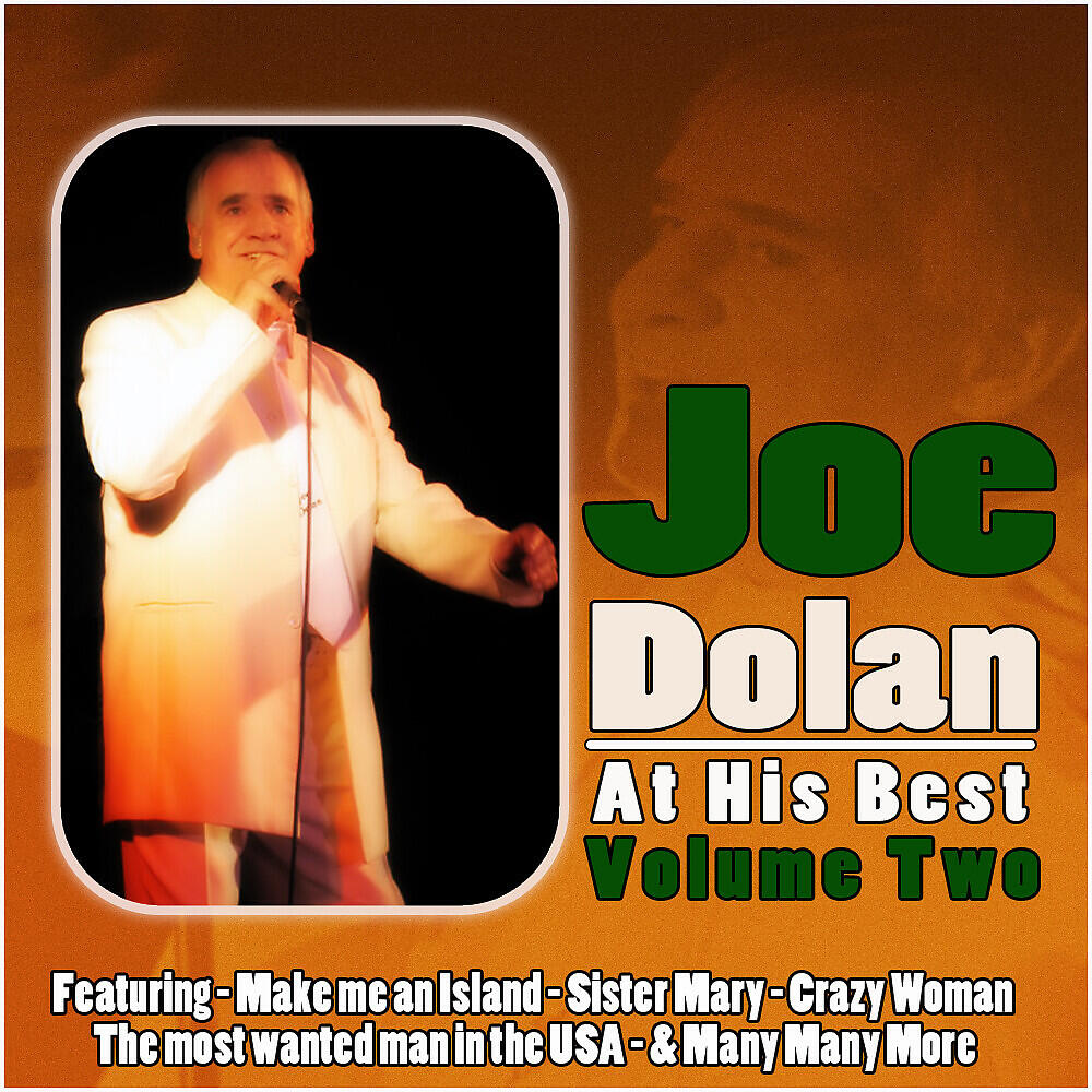 Релиз Joe Dolan At His Best Vol 2