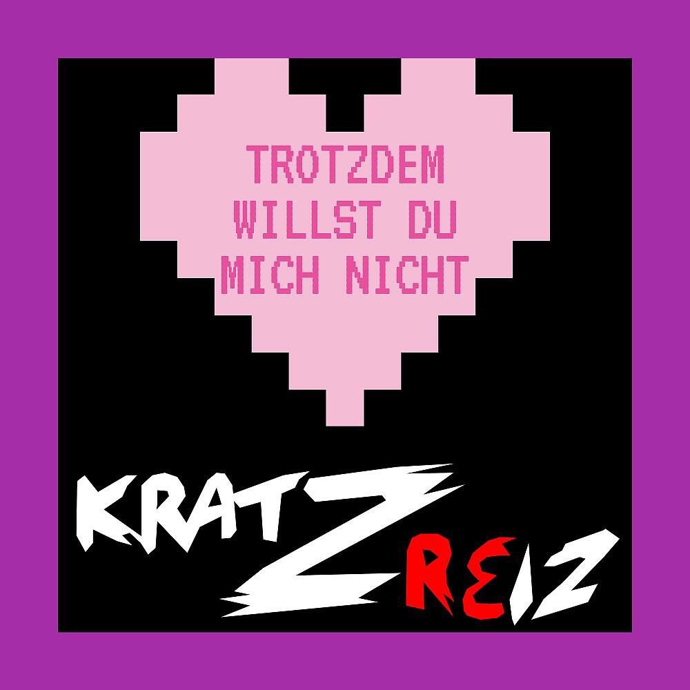 Релиз Trotzdem willst du mich nicht