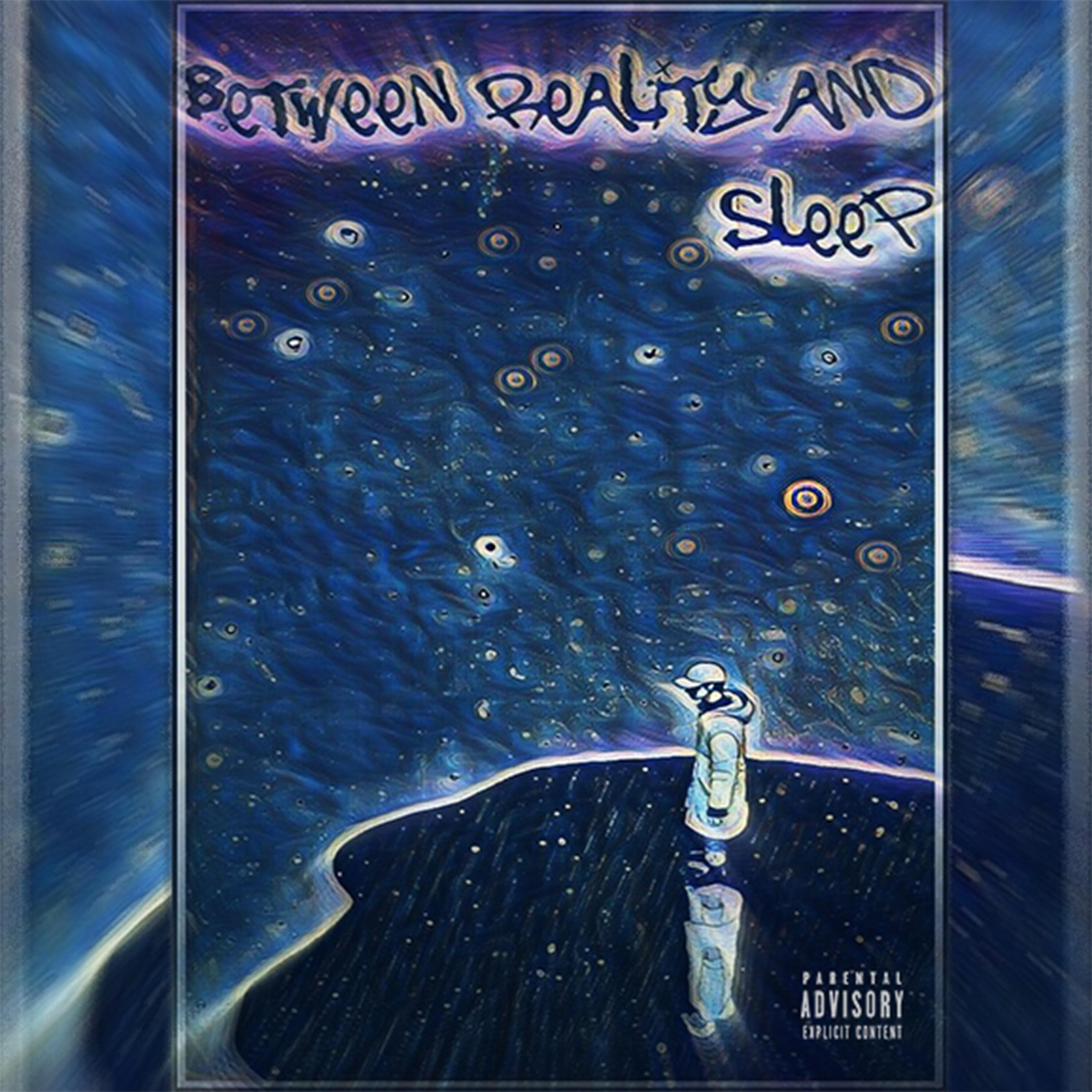 Релиз Between Reality and Sleep