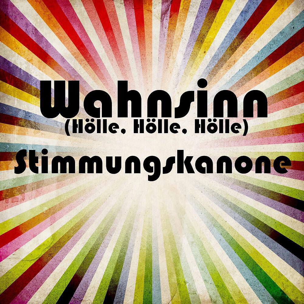 Stimmungskanone