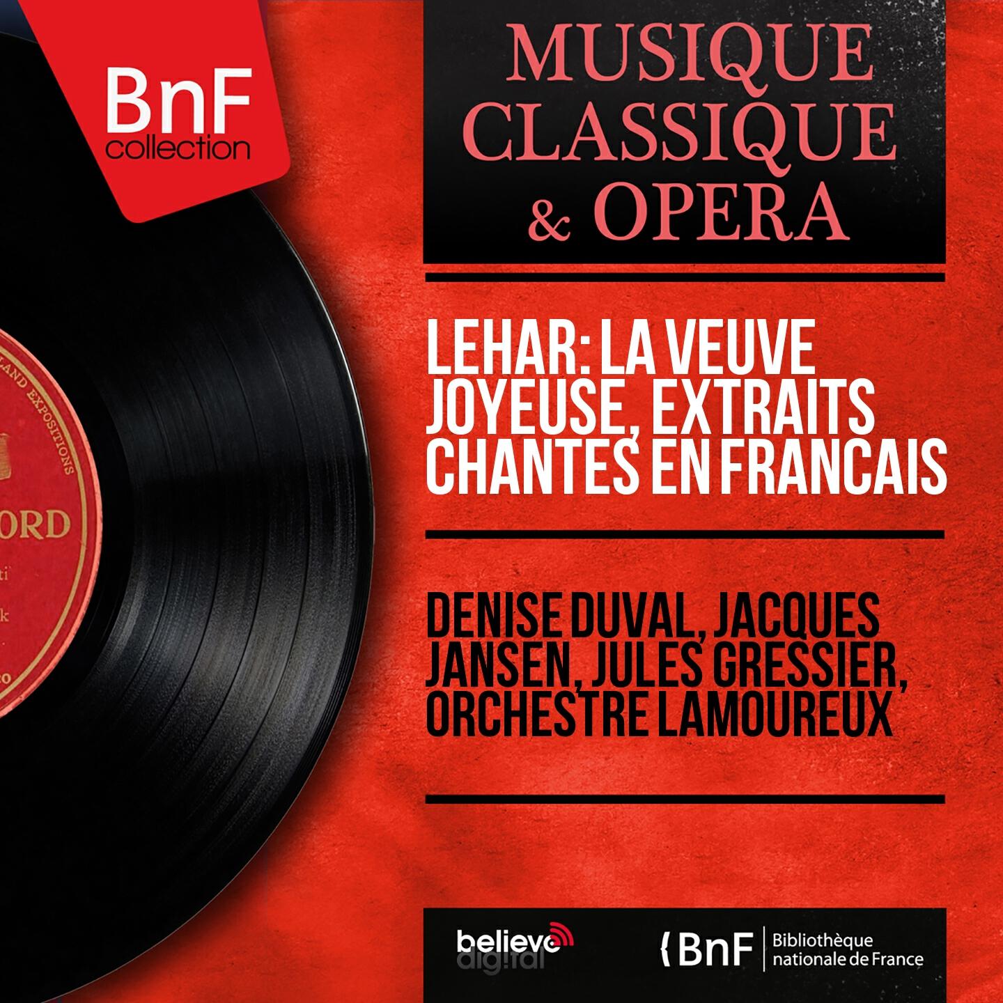 Релиз Lehár: La veuve joyeuse, extraits chantés en français (Mono Version)