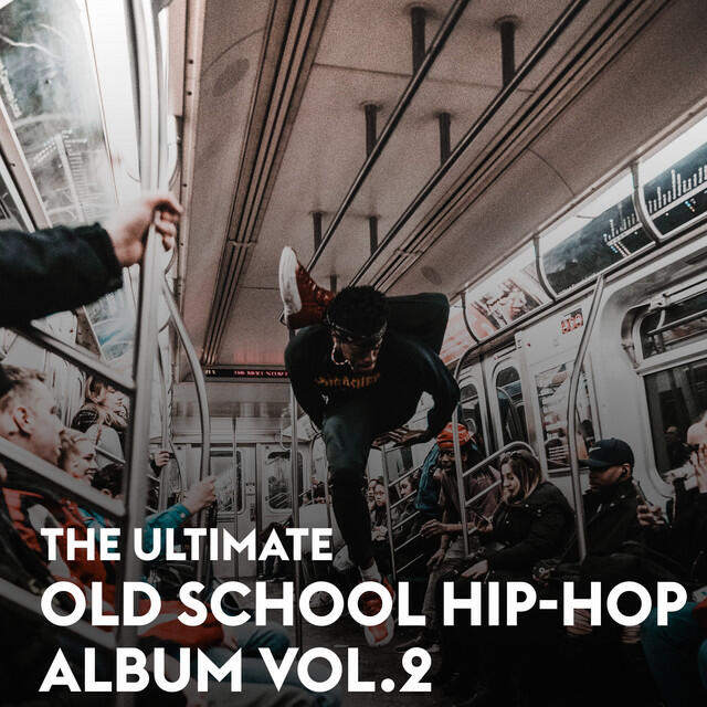 Релиз The Ultimate Old School Hip-Hop Album Vol.2