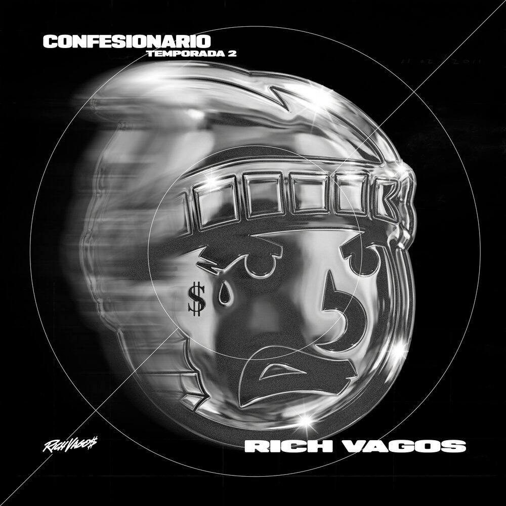 Релиз Confesionario: Rich Vagos, Temporada 2