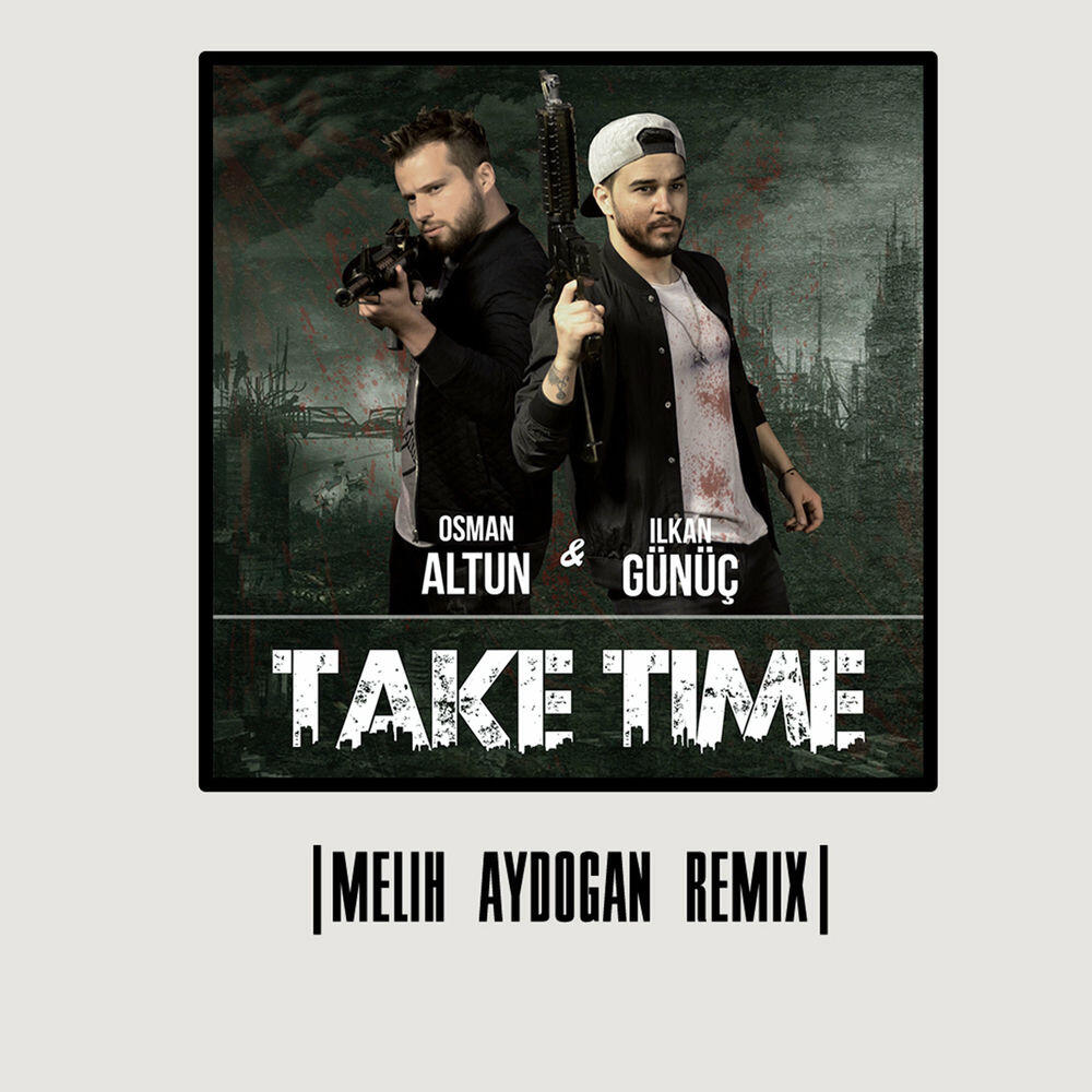 Релиз Take Time (Remix)