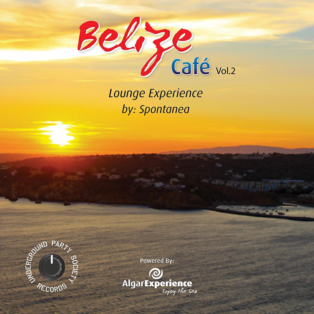 Релиз Belize Café 2 The Lounge Experience